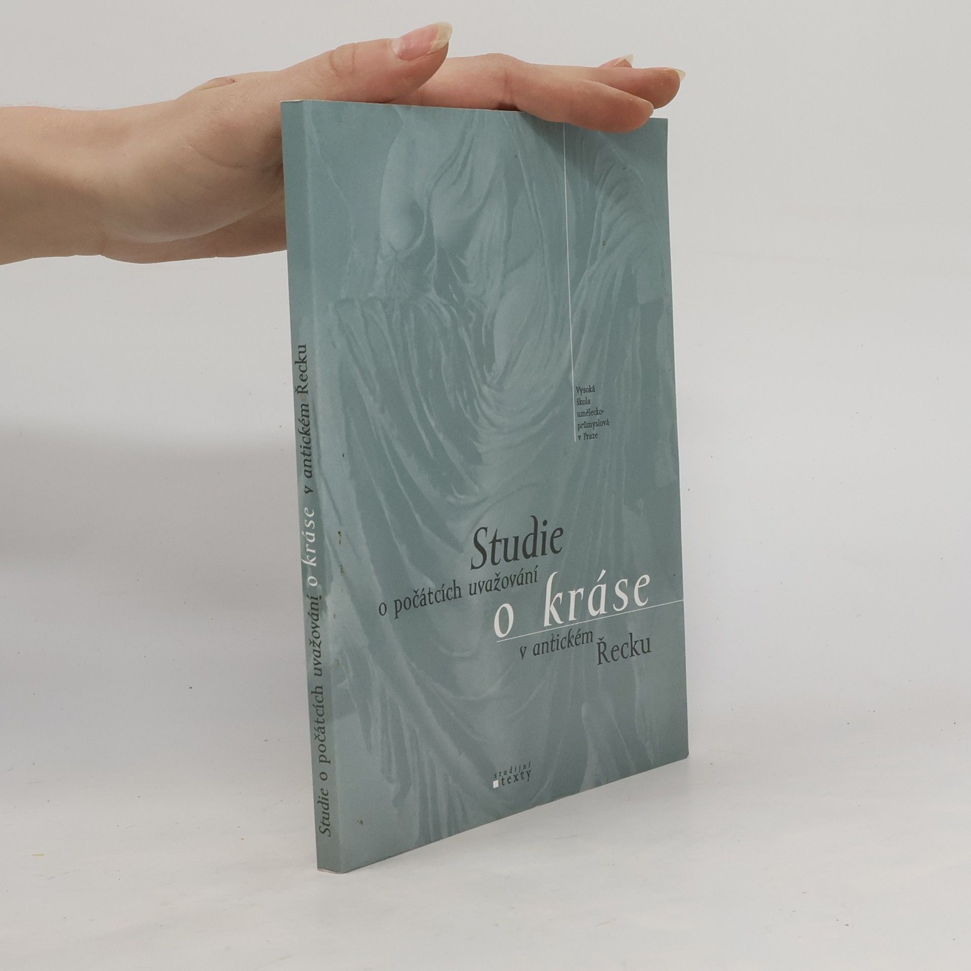 Studie o počátcích uvažování o kráse v antickém Řecku