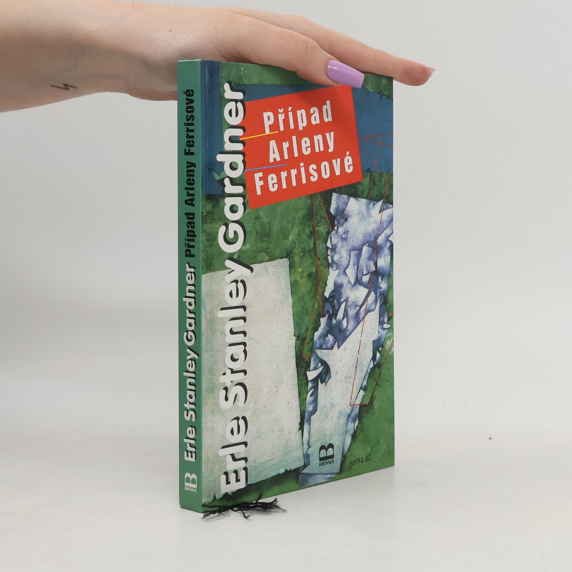 Erle Stanley Gardner Případ Arleny Ferrisové