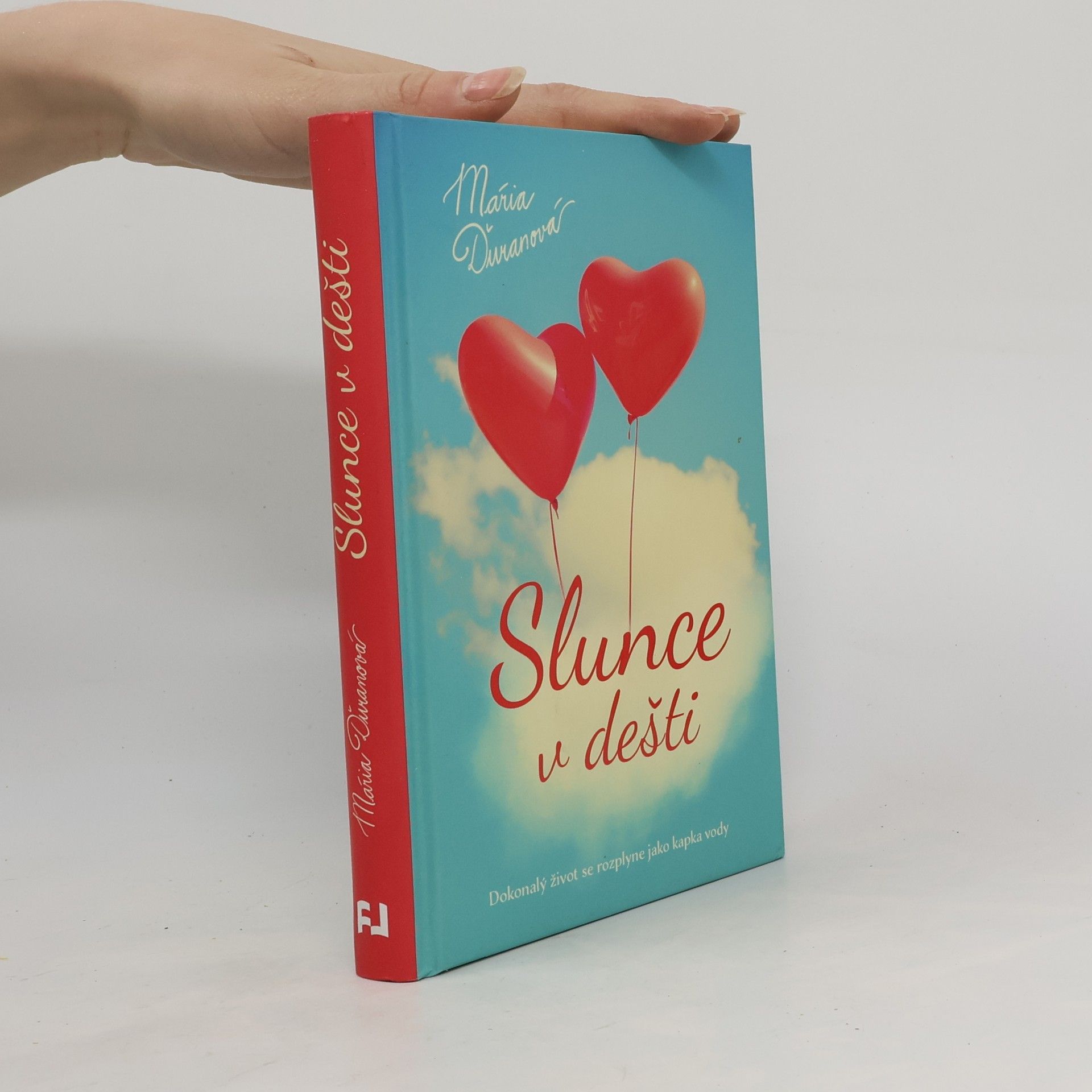 Mária Ďuranová Slunce v dešti