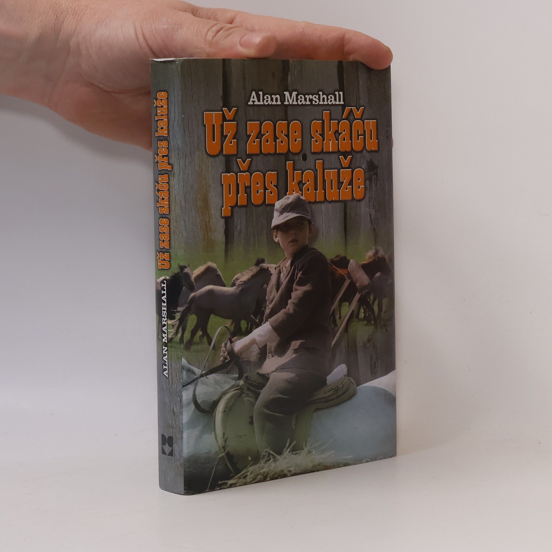 Alan Marshall Už zase skáču přes kaluže