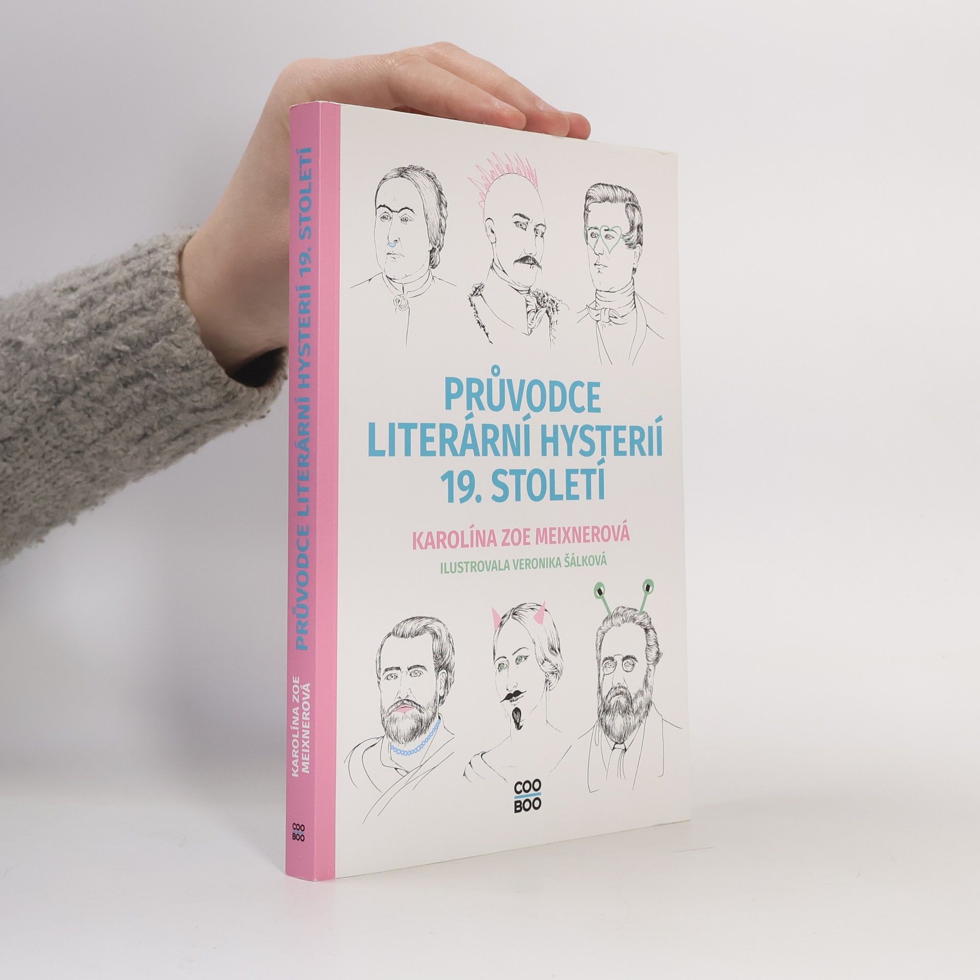 Karolína Meixnerová Průvodce literární hysterií 19. století