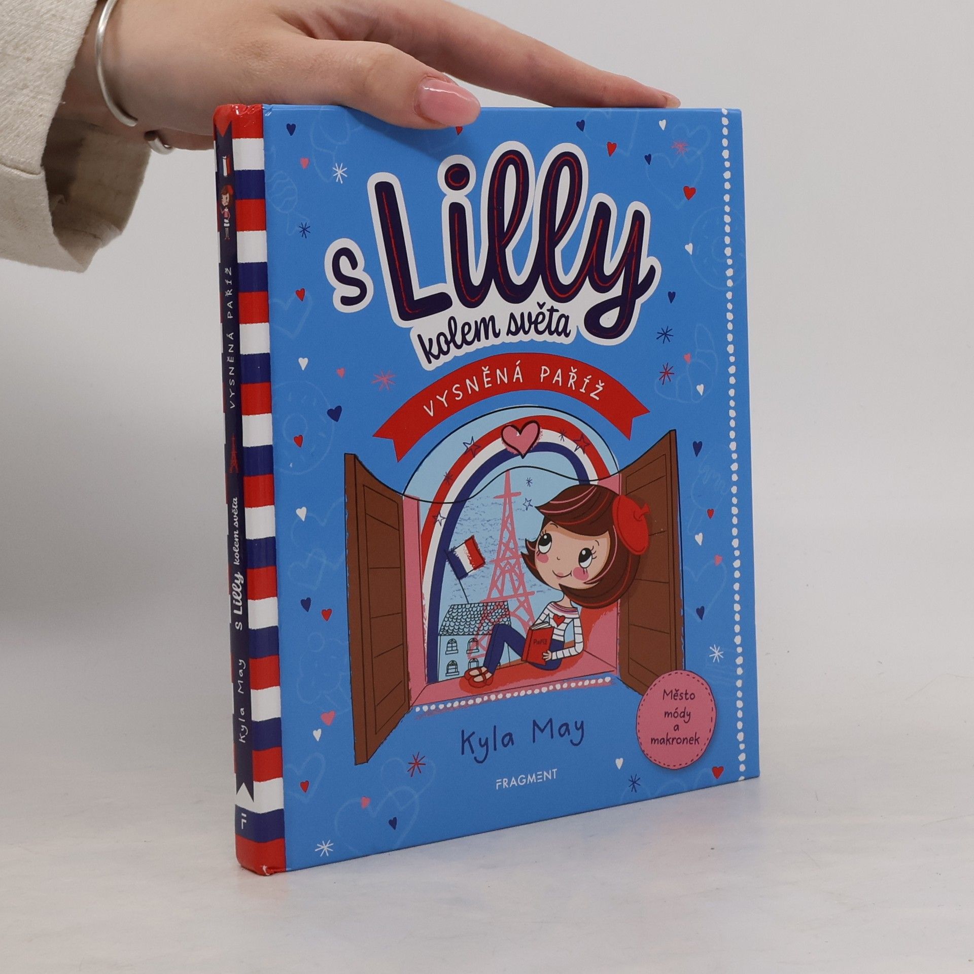 Kyla May S Lilly kolem světa. Vysněná Paříž