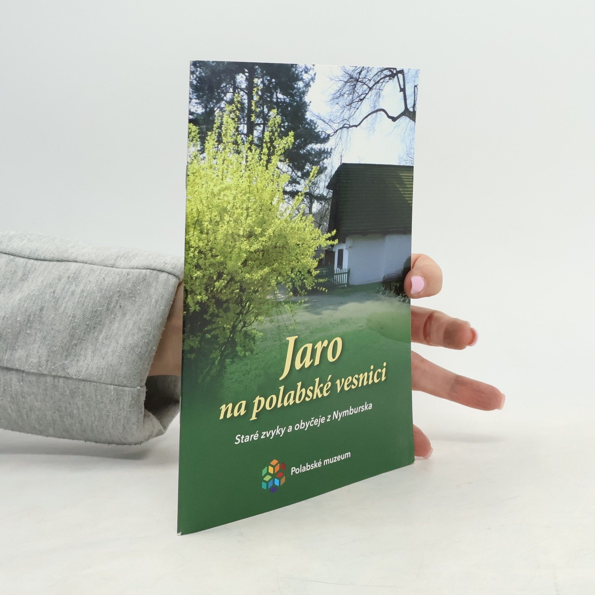 Kolektiv autorů Jaro na polabské vesnici : staré zvyky a obyčeje z Nymburska