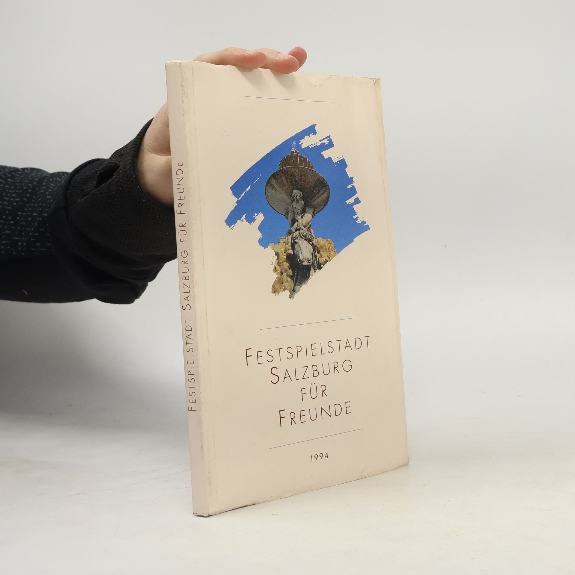 Autorenkollektiv Festspielstadt Salzburg für Freunde