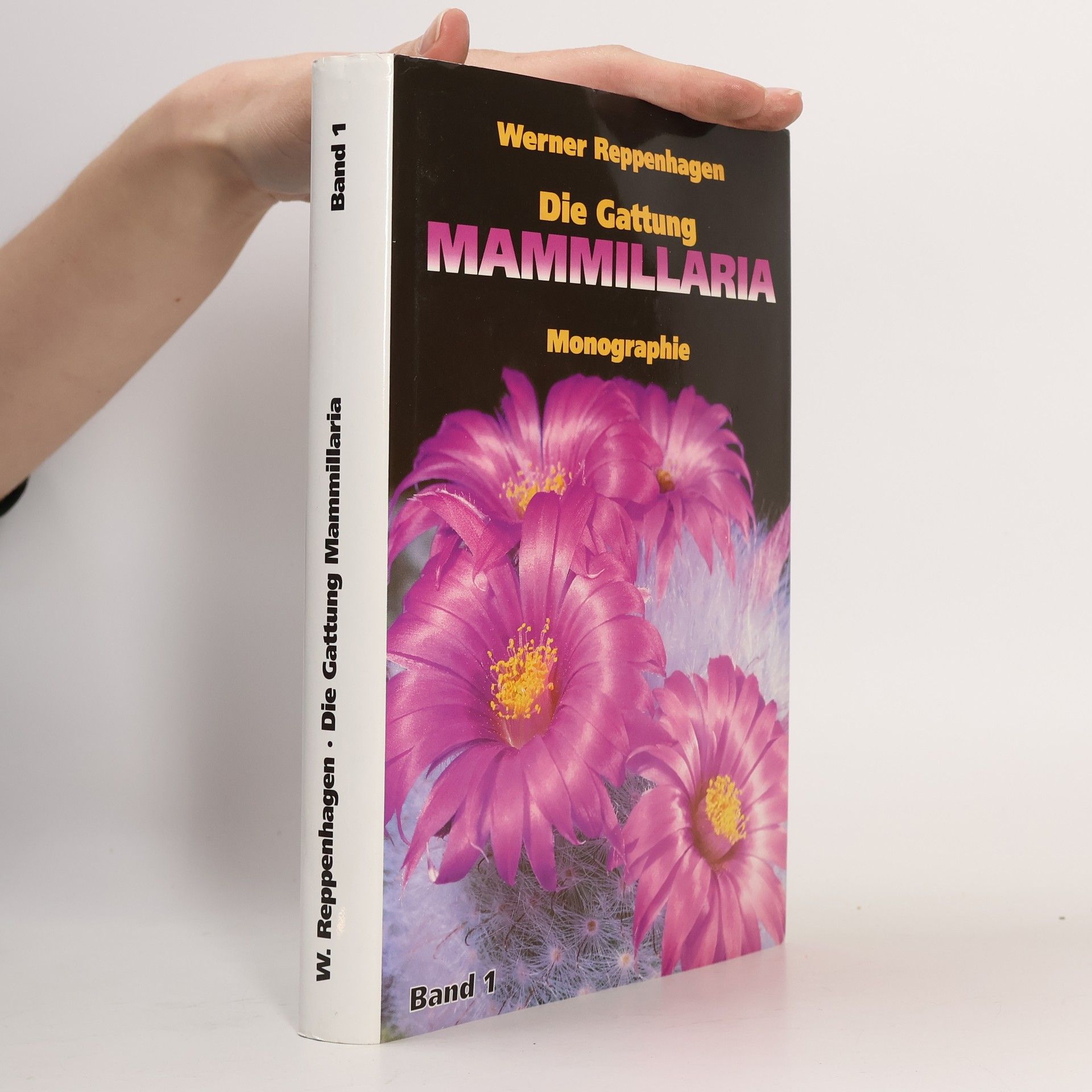 Werner Reppenhagen Die Gattung Mammillaria 1