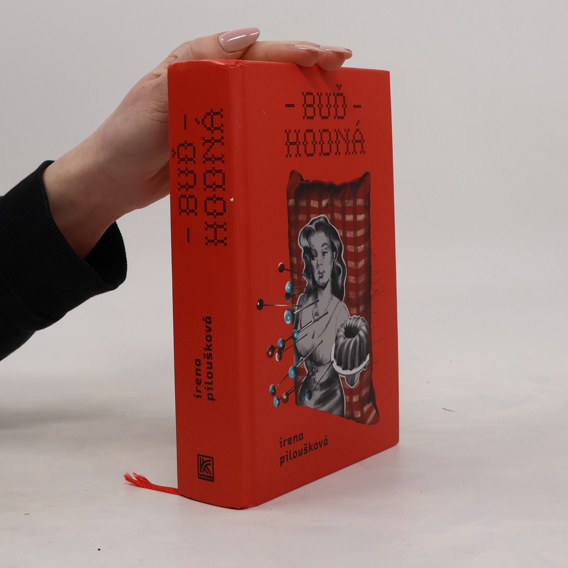 Irena Piloušková Buď hodná