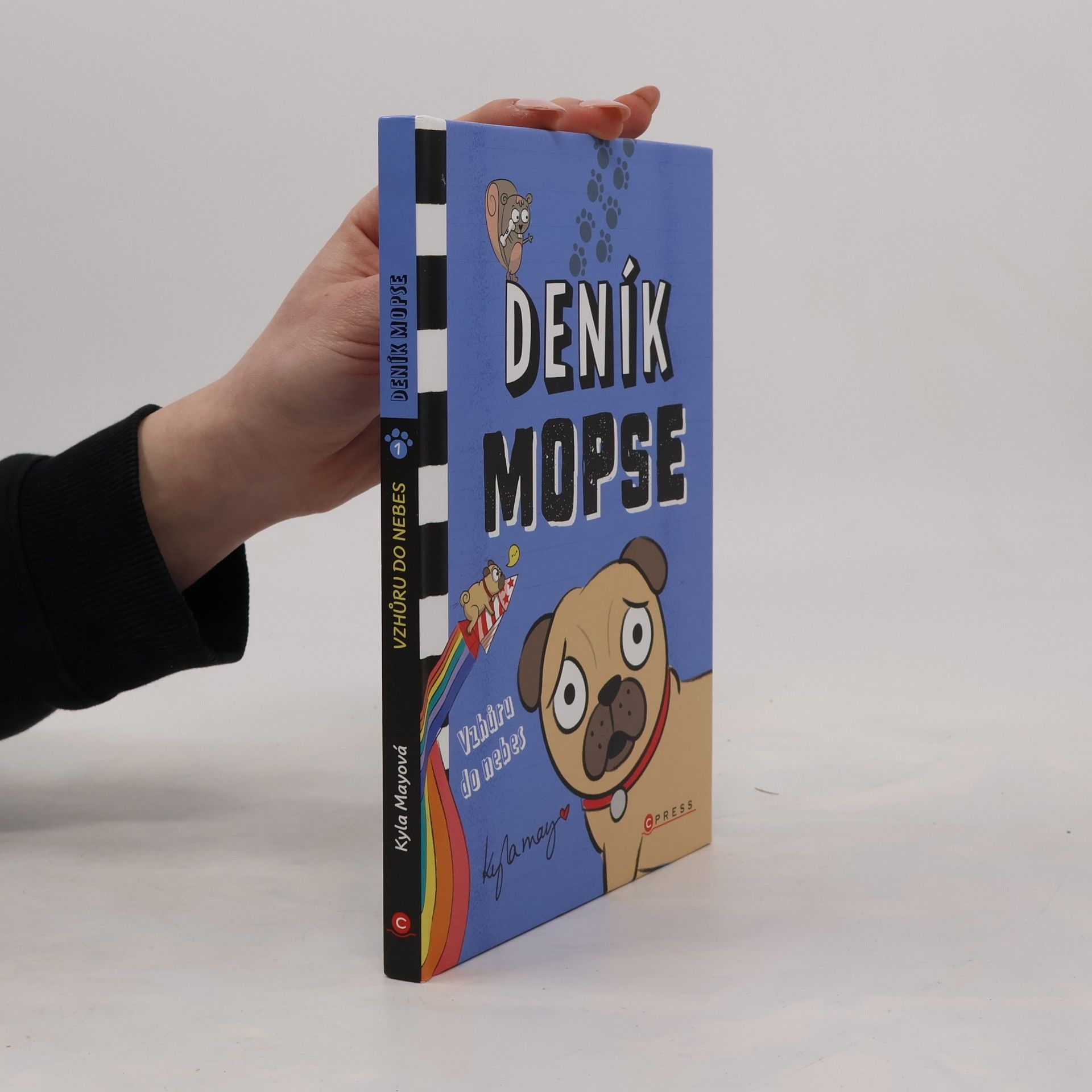 Kyla May Deník mopse: Vzhůru do nebes
