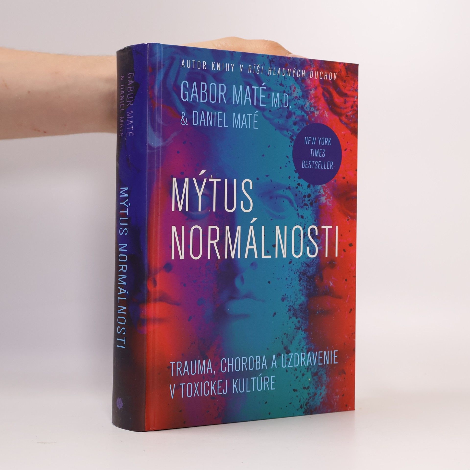 Gabor Maté Mýtus normálnosti