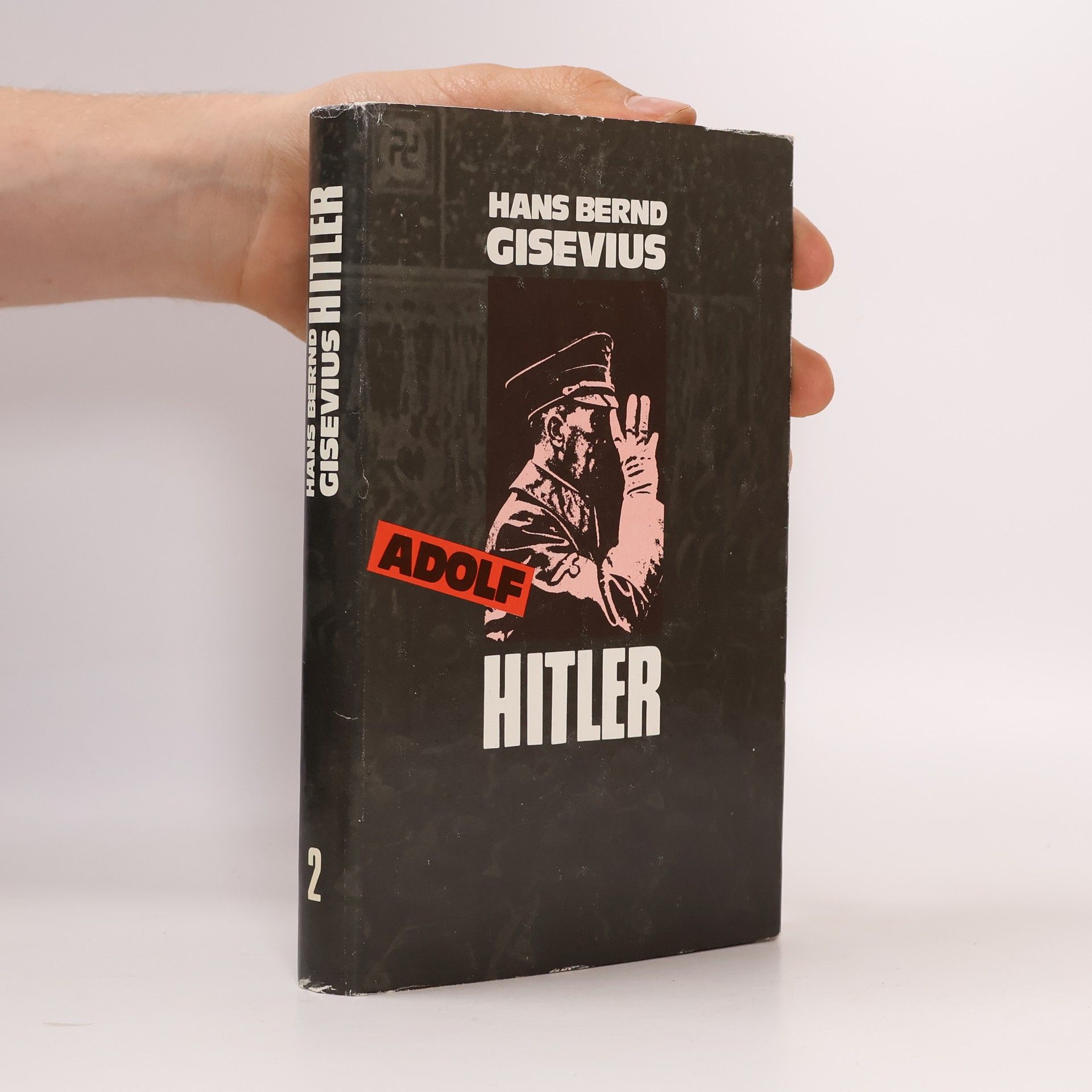Hans Bernd Gisevius Adolf Hitler 2