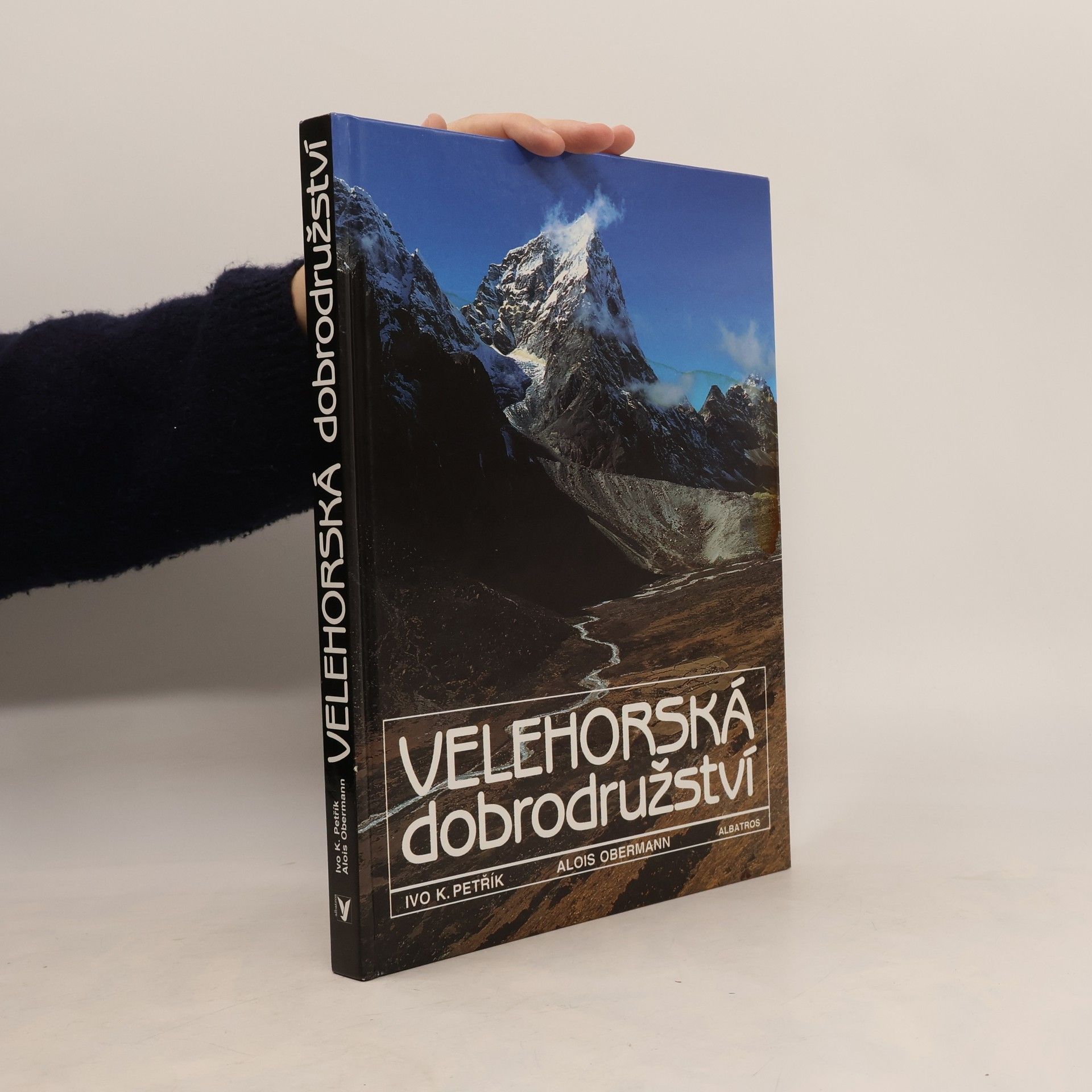 Ivo K. Petřík Velehorská dobrodružství