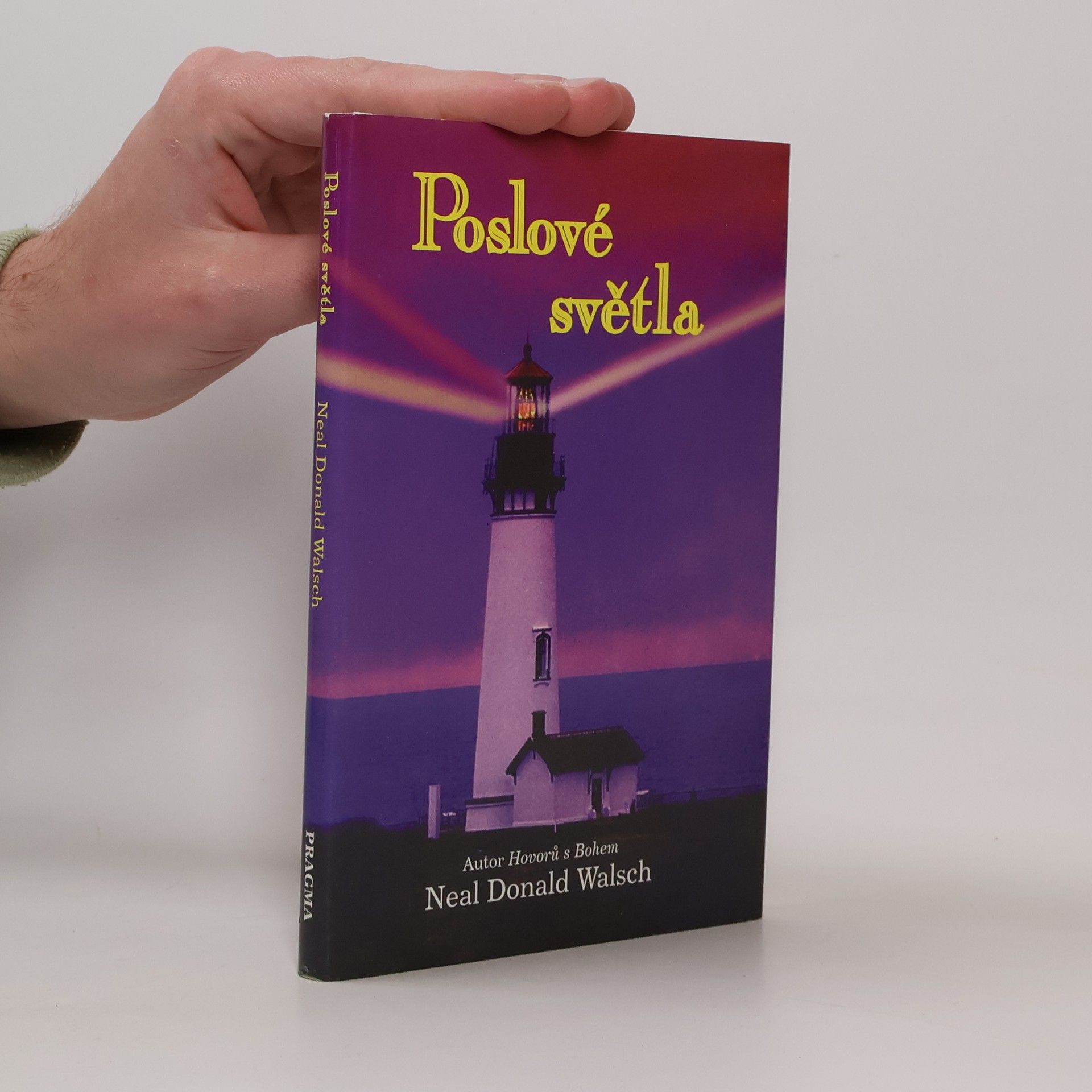 Neale Donald Walsch Poslové světla