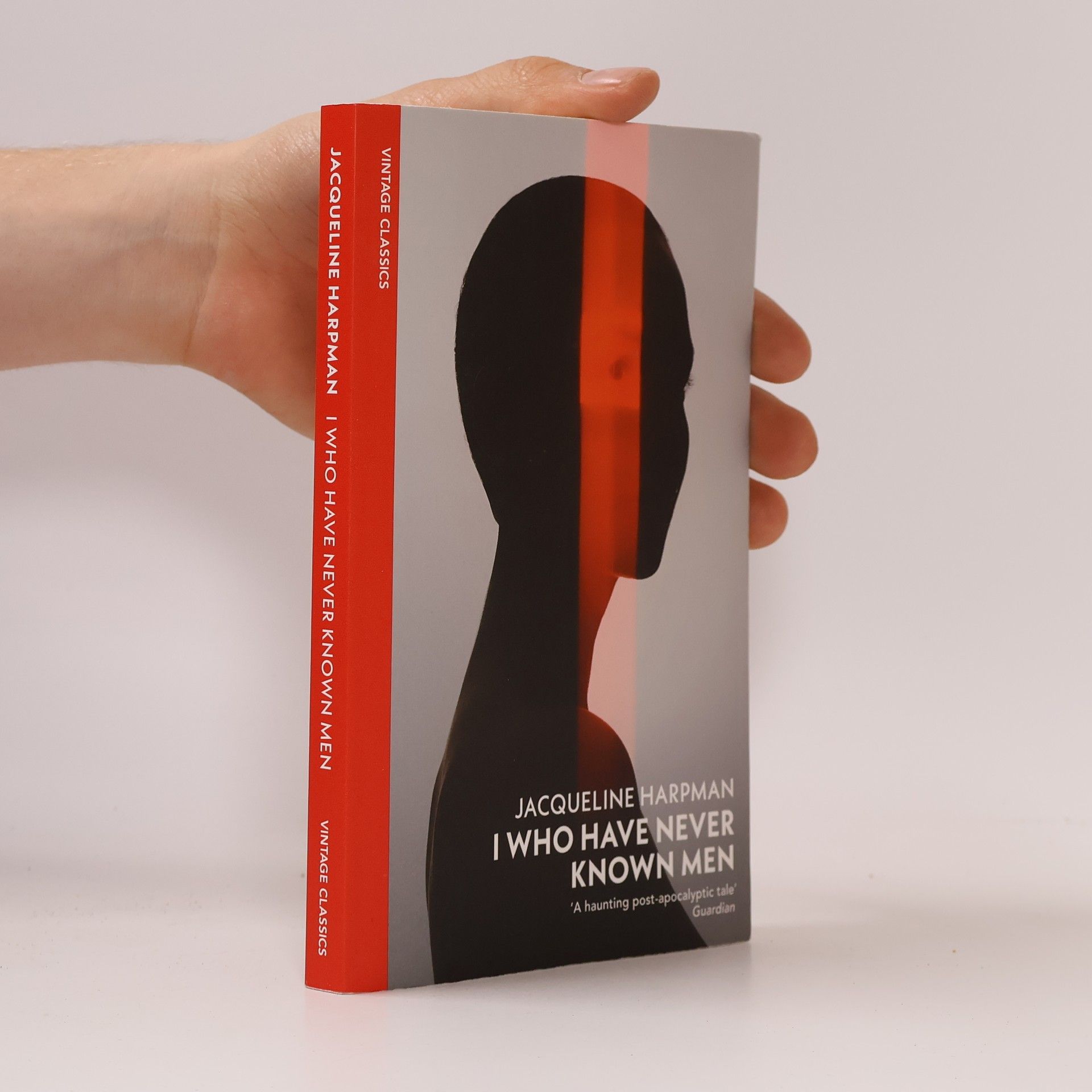 Jacqueline Harpman I Who Have Never Known Men