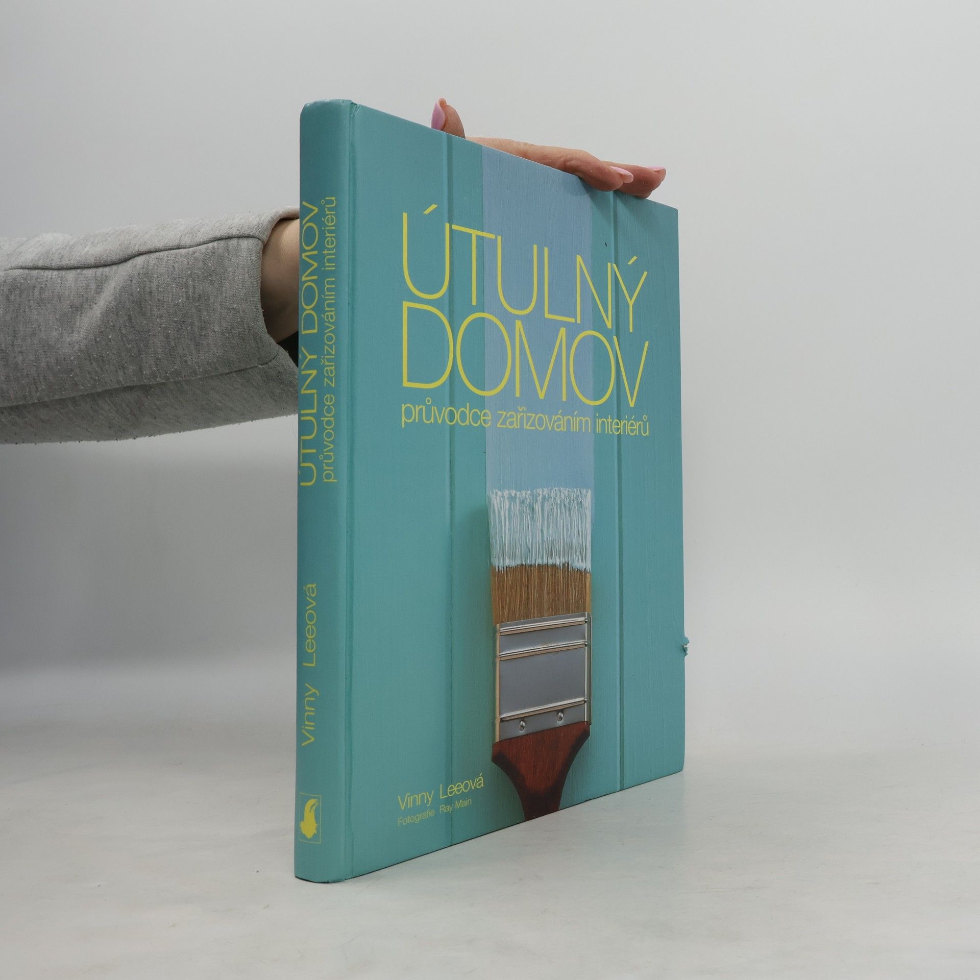 Vinny Lee Útulný domov: Průvodce zařizováním interiérů