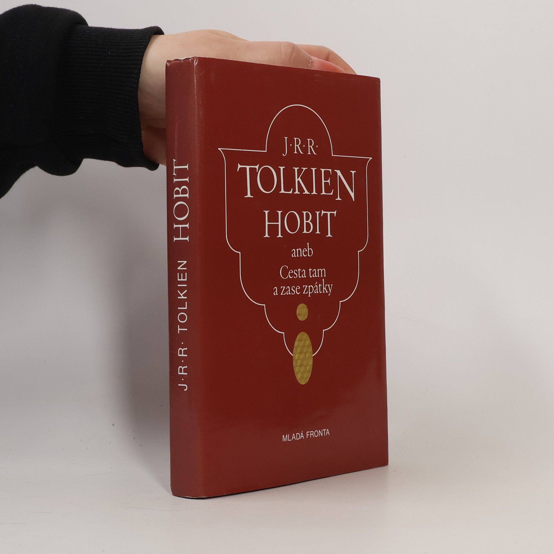 J. R. R. Tolkien Hobit aneb Cesta tam a zase zpátky
