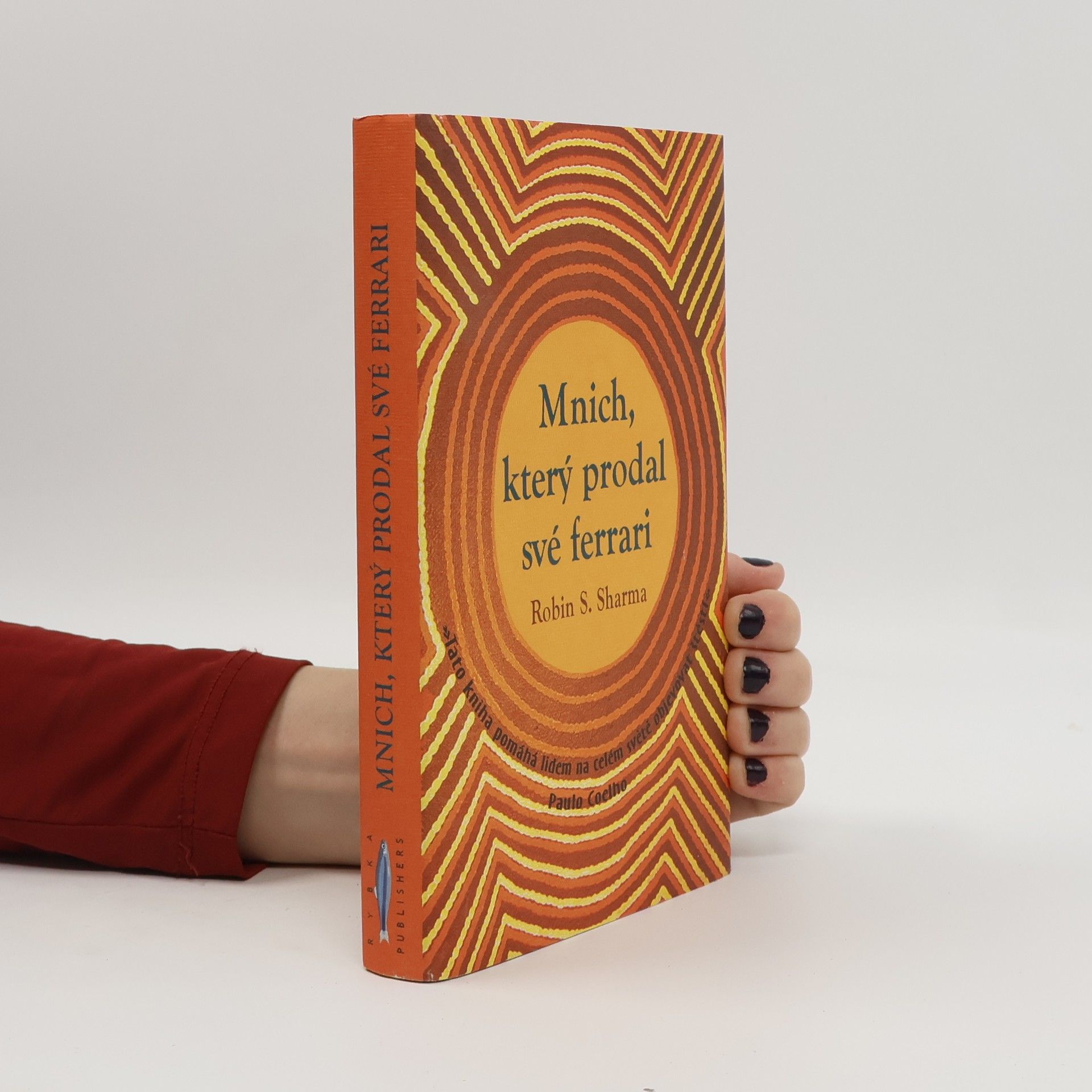 Robin Sharma Mnich, který prodal své ferrari
