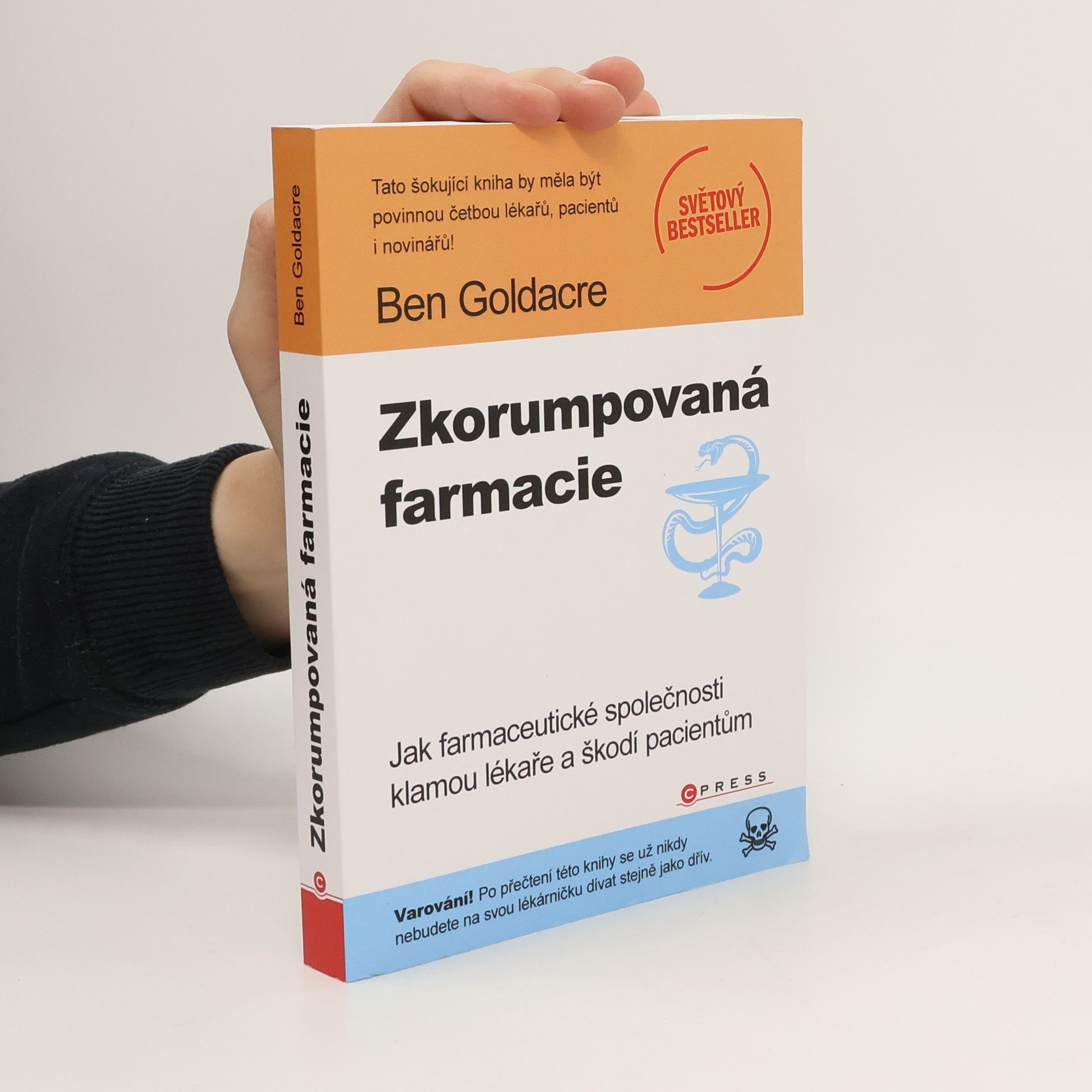 Ben Goldacre Zkorumpovaná farmacie