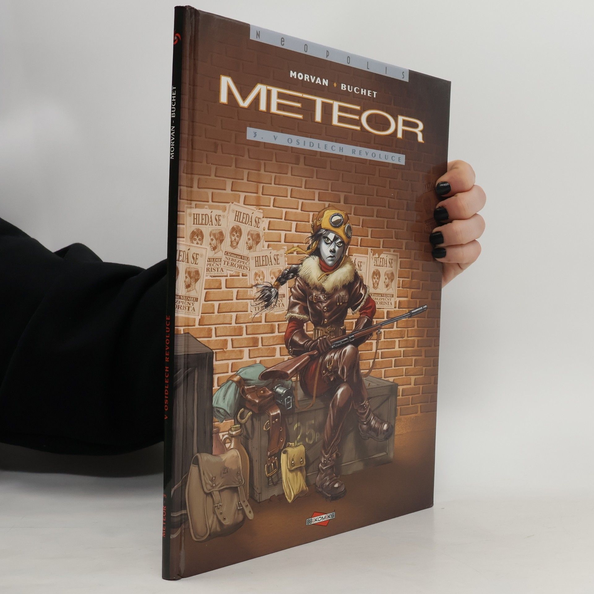 Jean-David Morvan Meteor. V osidlech revoluce. 3. díl