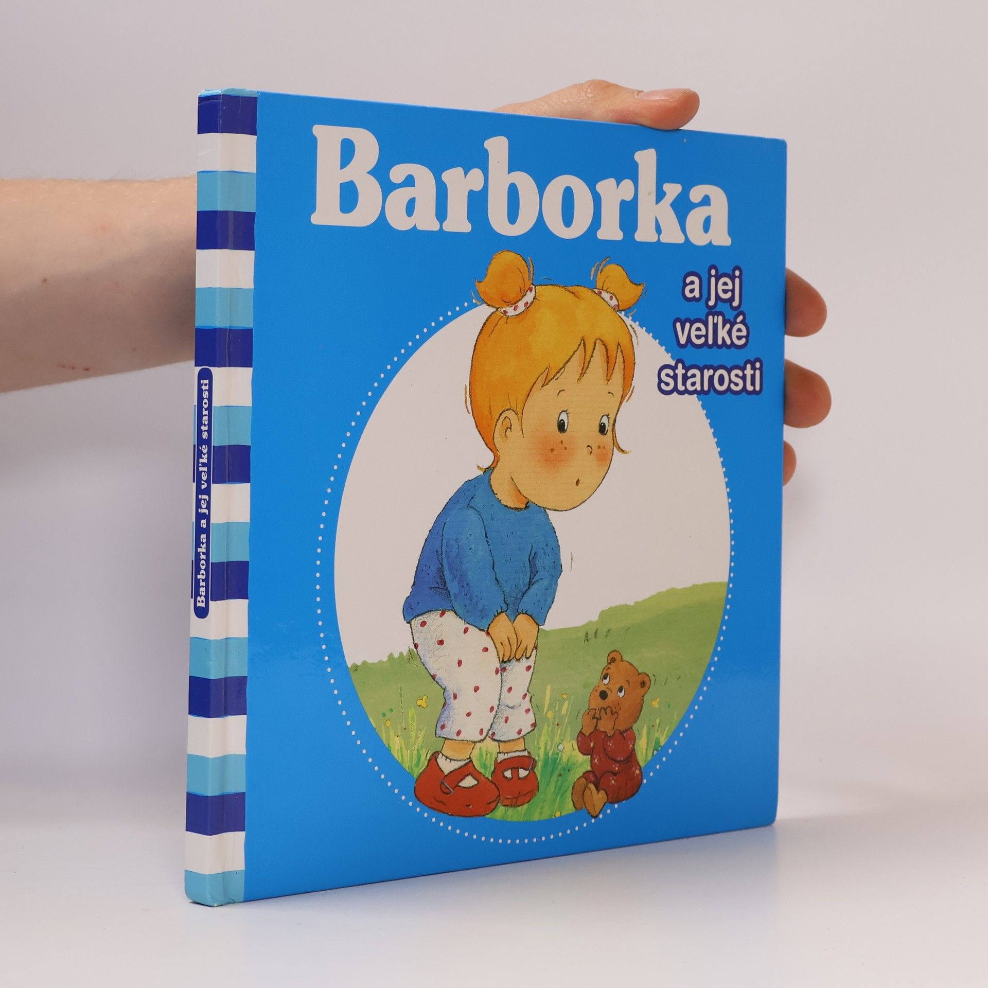 Autorenkollektiv Barborka a jej veľké starosti