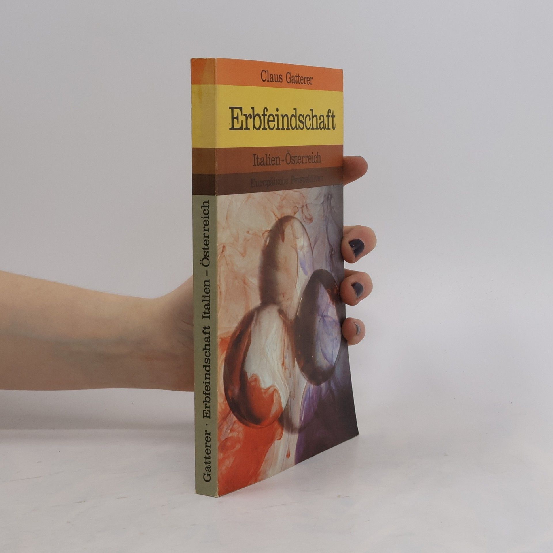 Claus Gatterer Erbfeindschaft