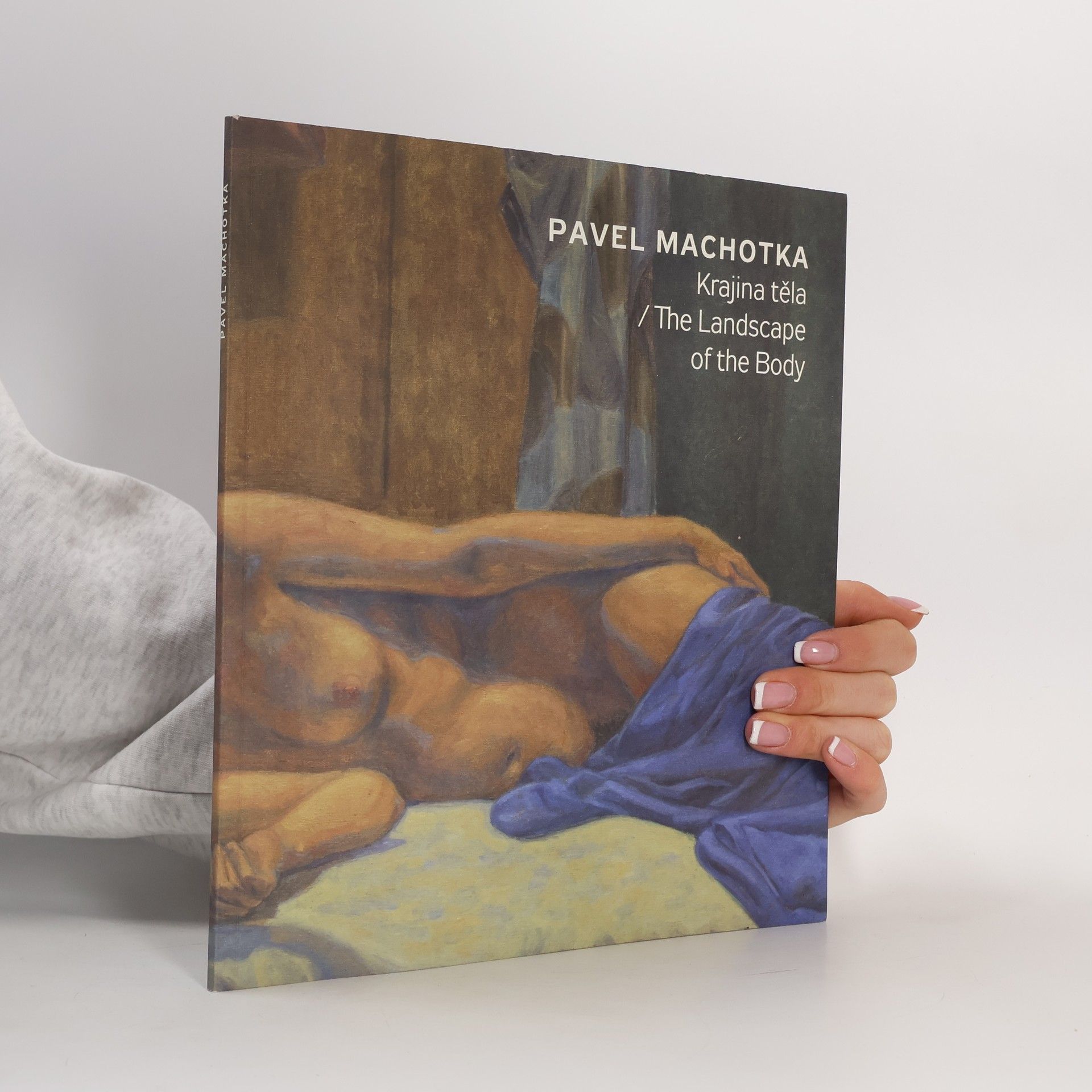 Pavel Machotka Krajina těla / The Landscape of the Body