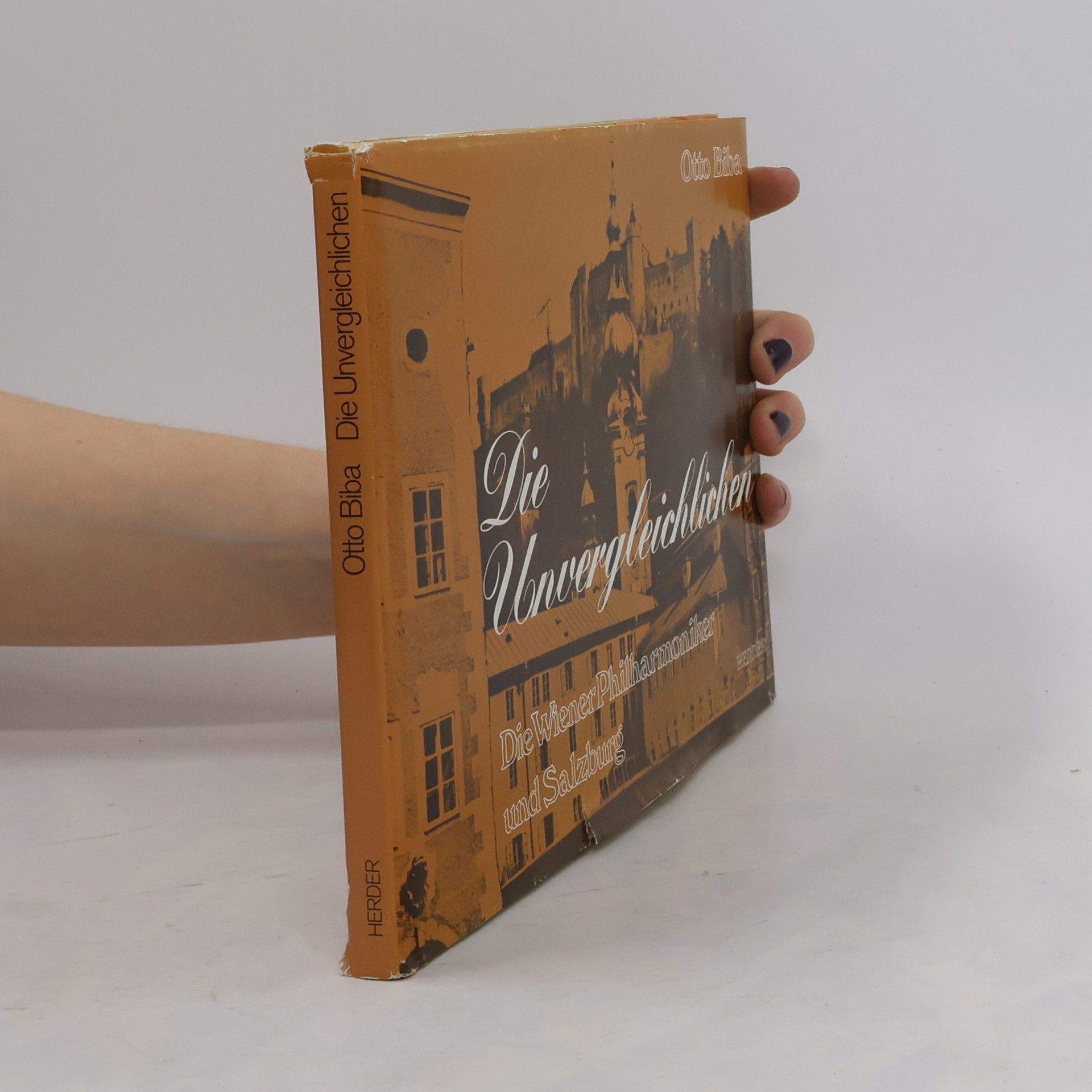 Otto Biba Die Unvergleichlichen