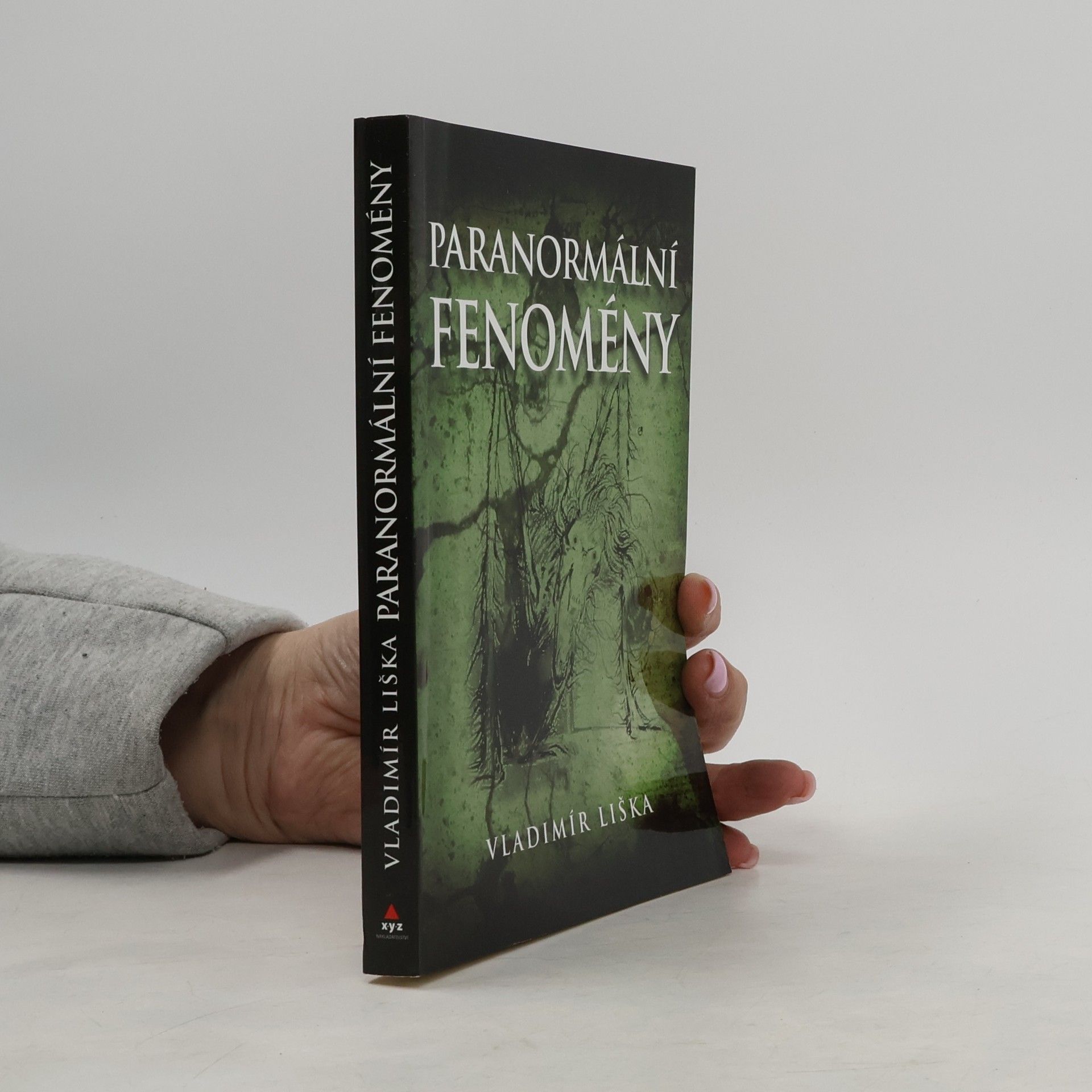 Vladimír Liška Paranormální fenomény