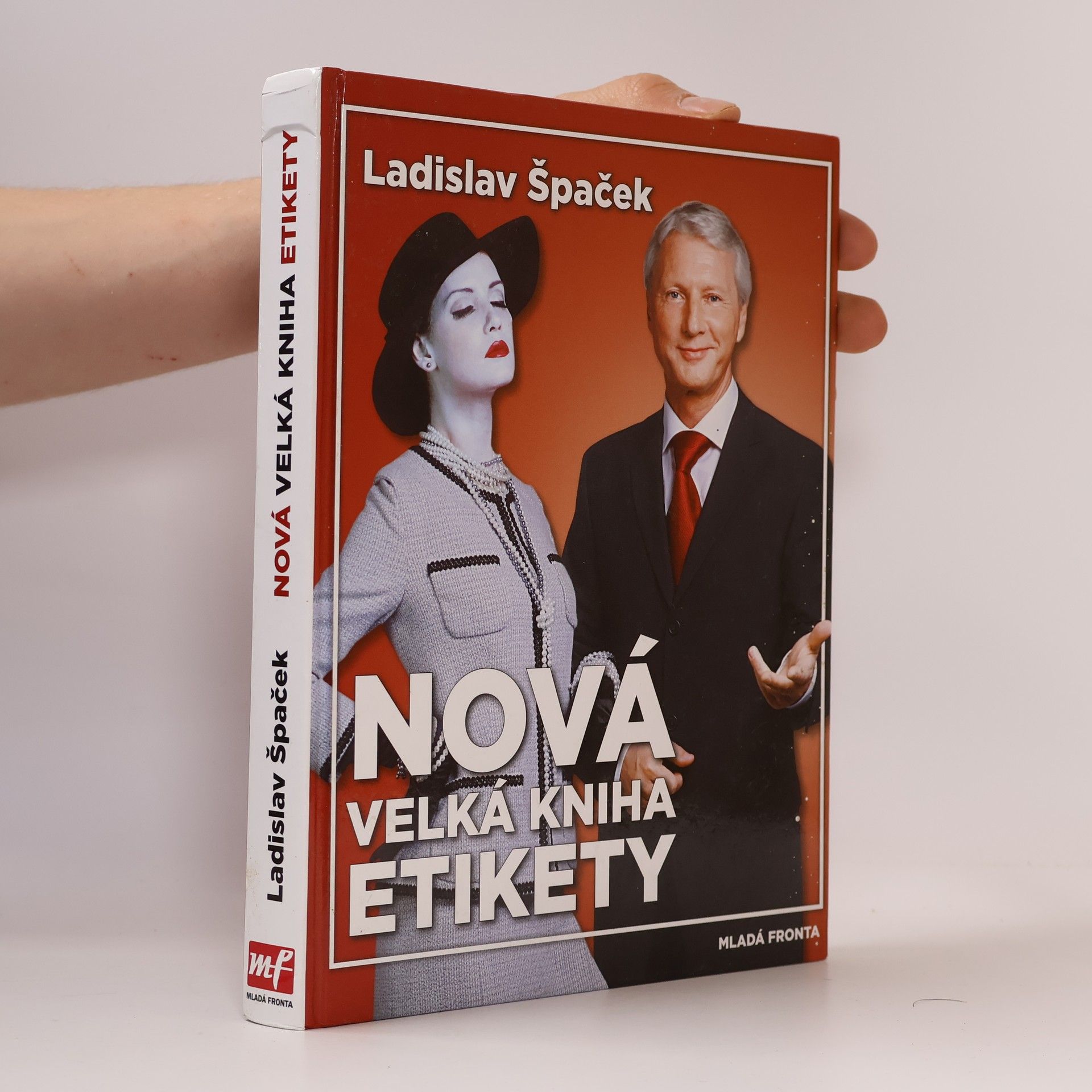 Ladislav Špaček Nová velká kniha etikety