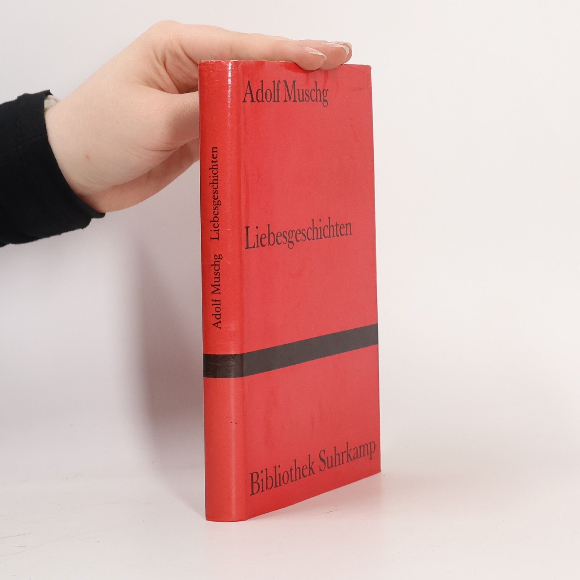 Adolf Muschg Bibliothek Suhrkamp: Liebesgeschichten