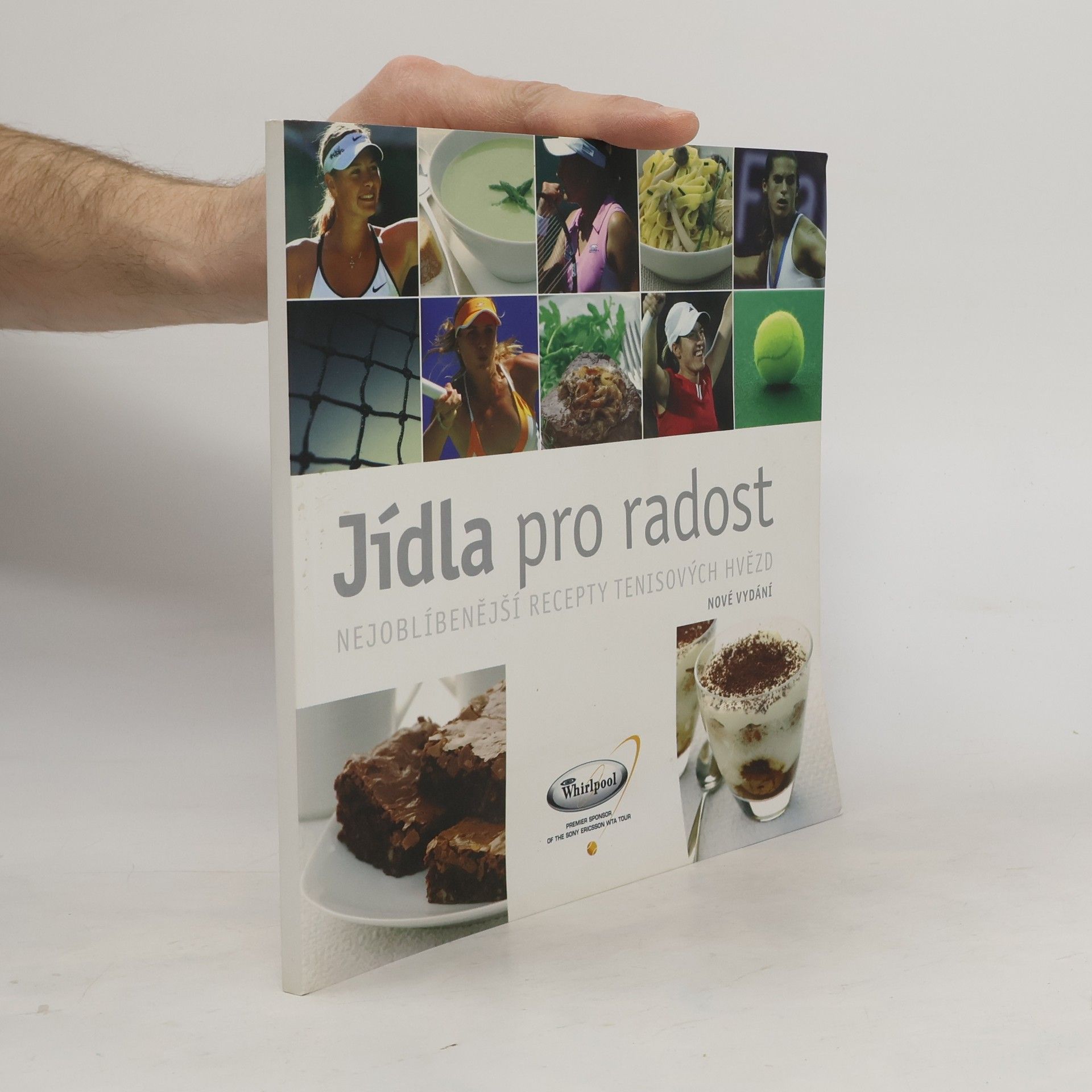 Autorenkollektiv Jídla pro radost: nejoblíběnější recepty tenisových hvězd