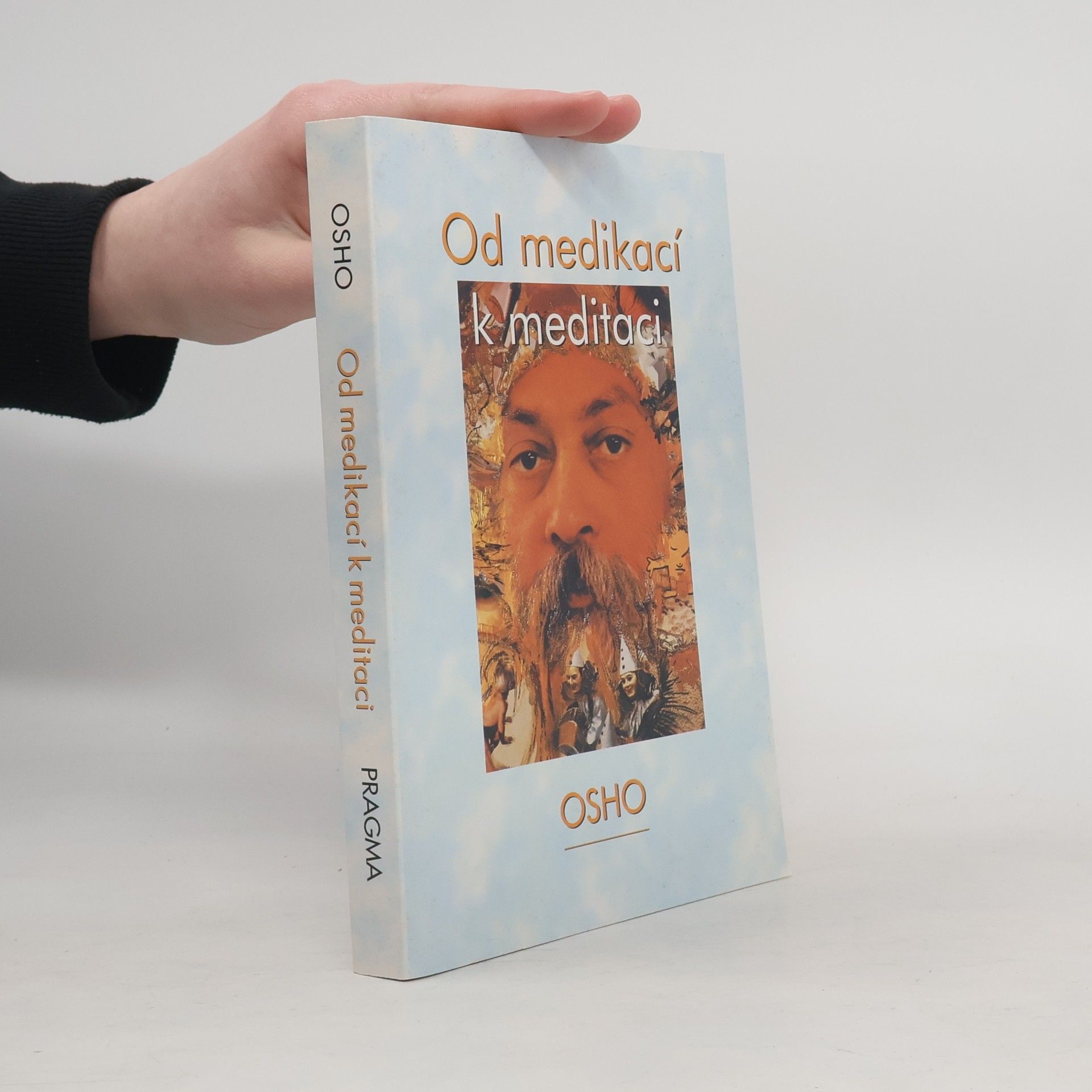 Ošó Od medikací k meditaci
