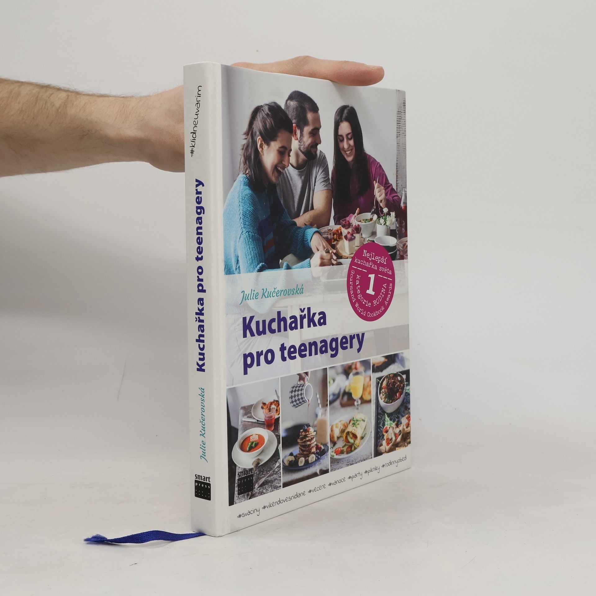 Julie Kučerovská Kuchařka pro teenagery. #klidneuvarim