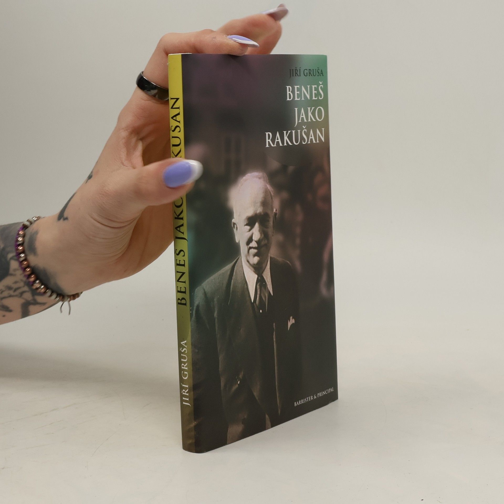 Jiří Gruša Beneš jako Rakušan