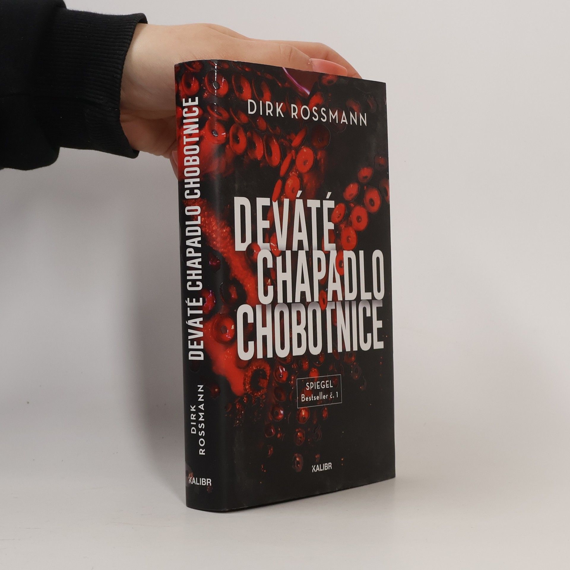 Dirk Rossmann Deváté chapadlo chobotnice