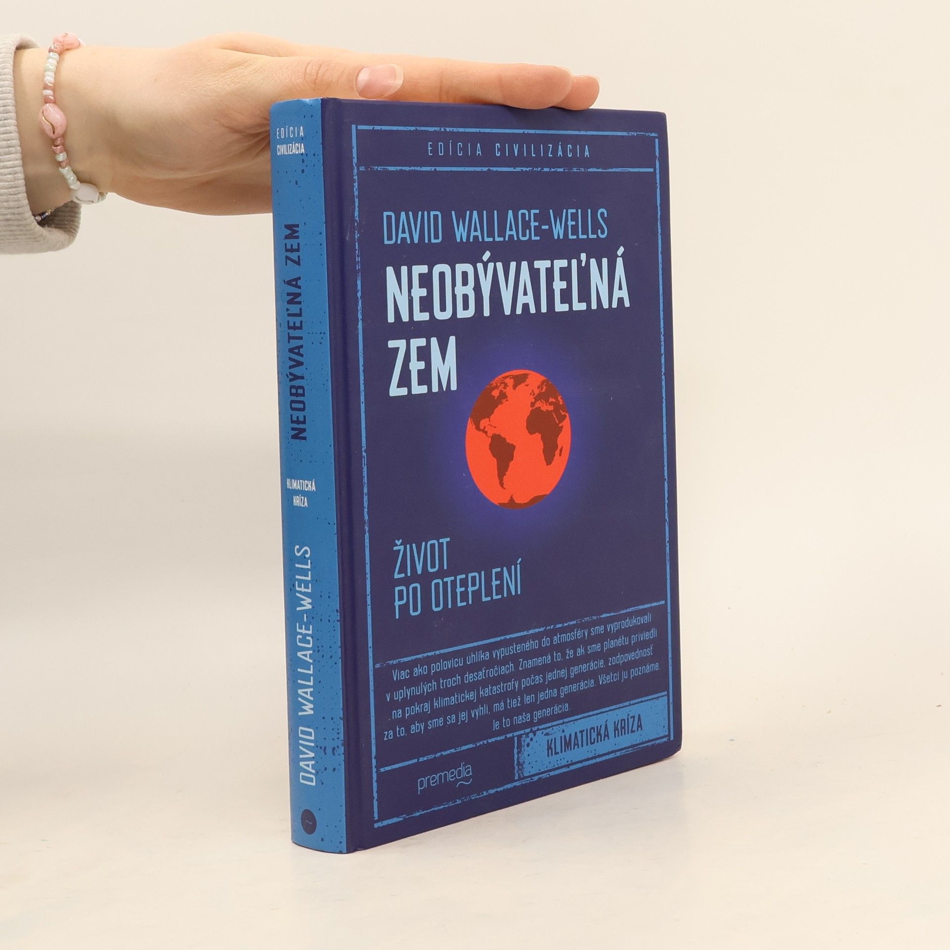David Wallace-Wells Neobývateľná Zem