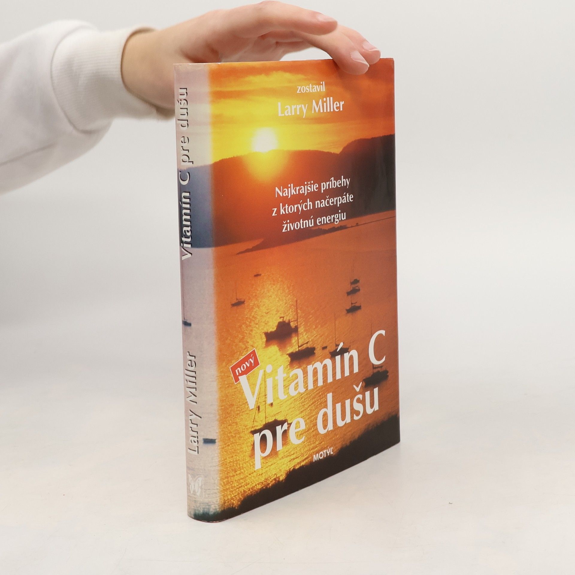 Larry Miller Vitamín C pre dušu