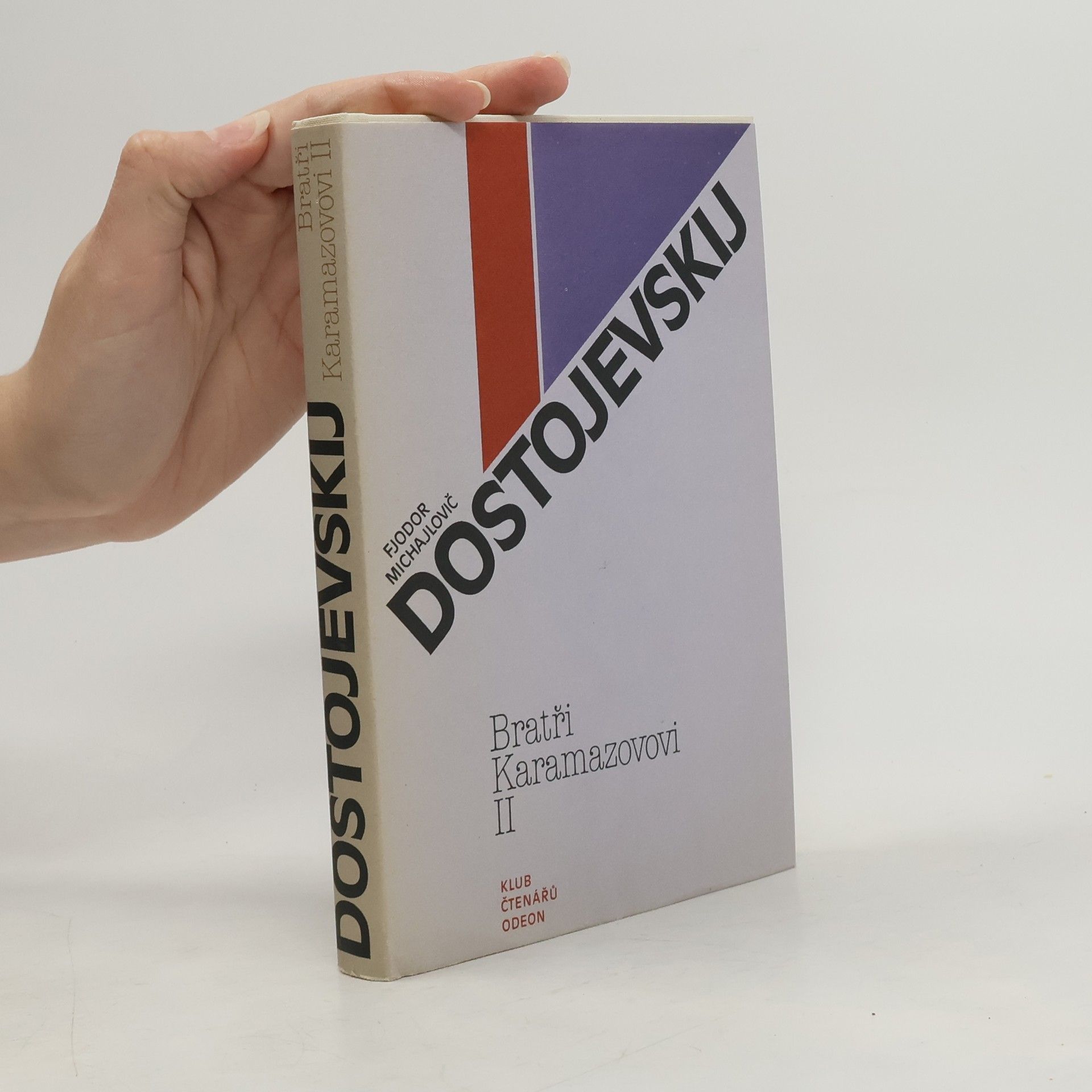 Fjodor Michajlovič Dostojevskij Bratři Karamazovi II.