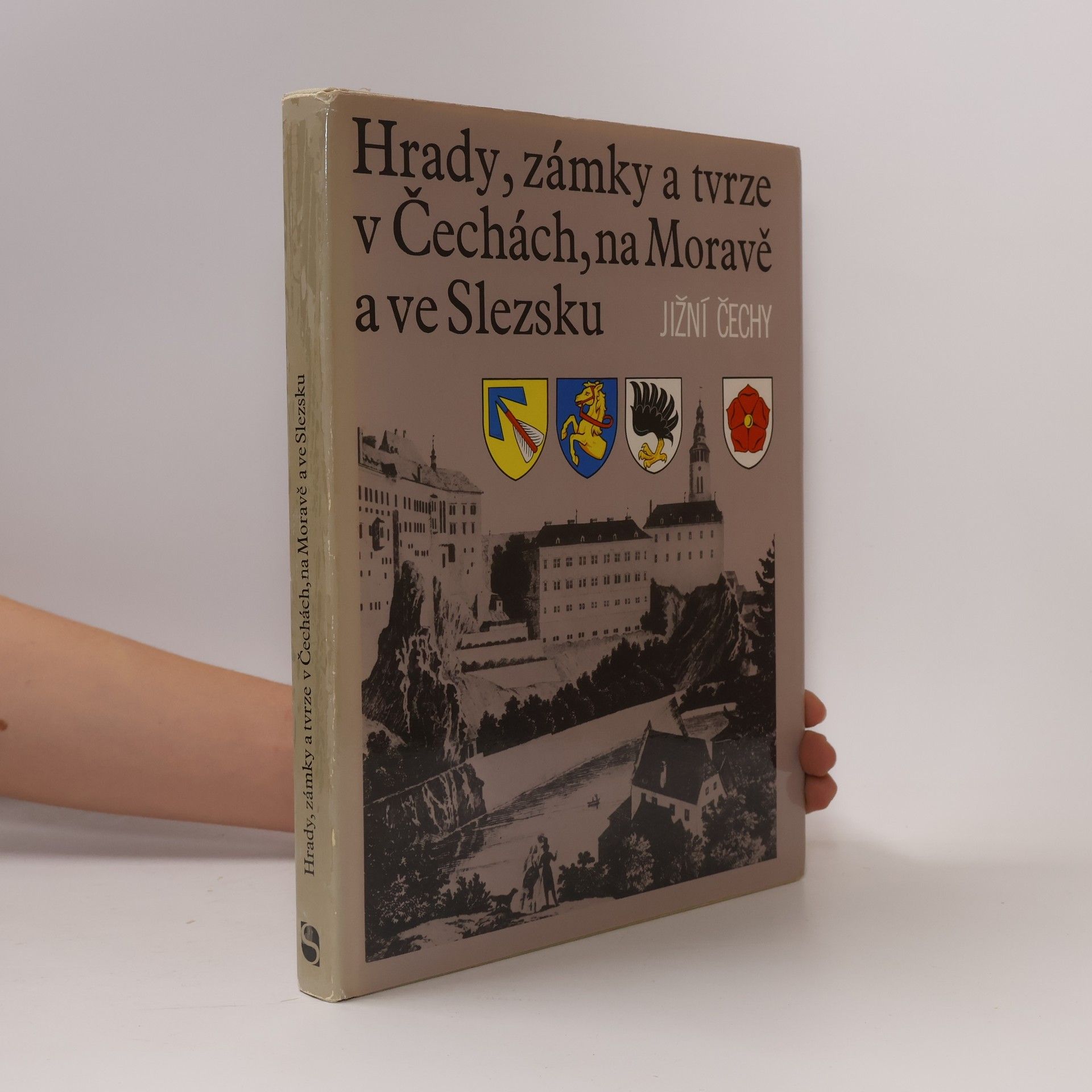 Ludvík Kopačka Hrady, zámky a tvrze v Čechách, na Moravě a ve Slezsku V. Jižní Čechy