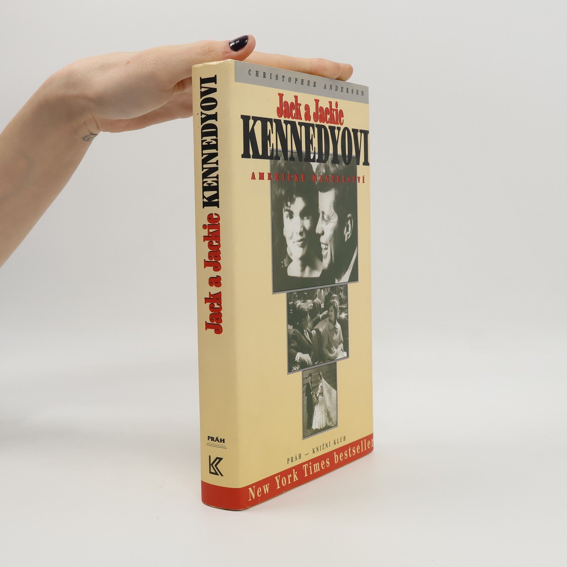 Christopher Andersen Jack a Jackie Kennedyovi