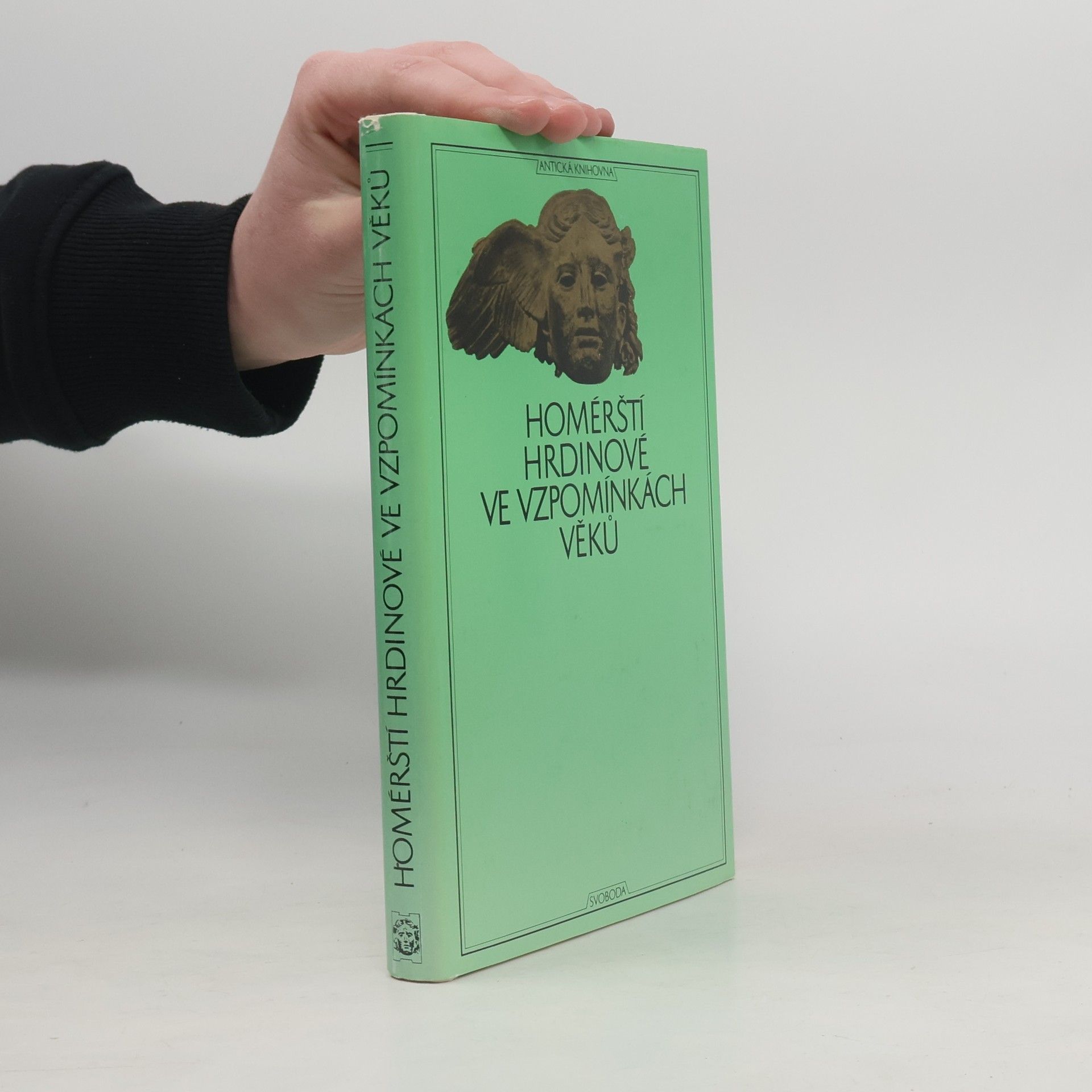 AA.VV. Homérští hrdinové ve vzpomínkách věků
