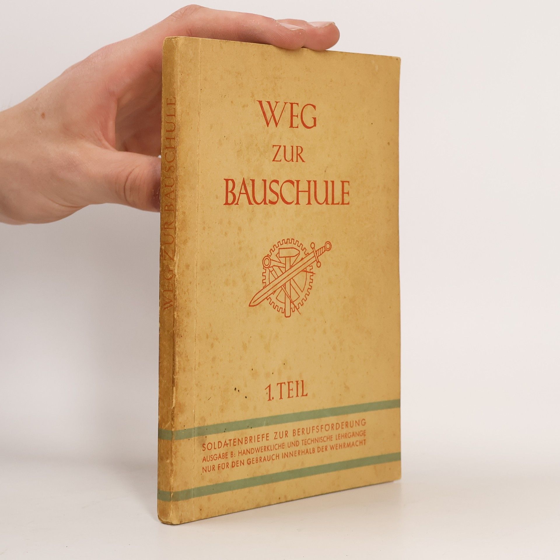 Autorenkollektiv Weg zur Bauschule 1.