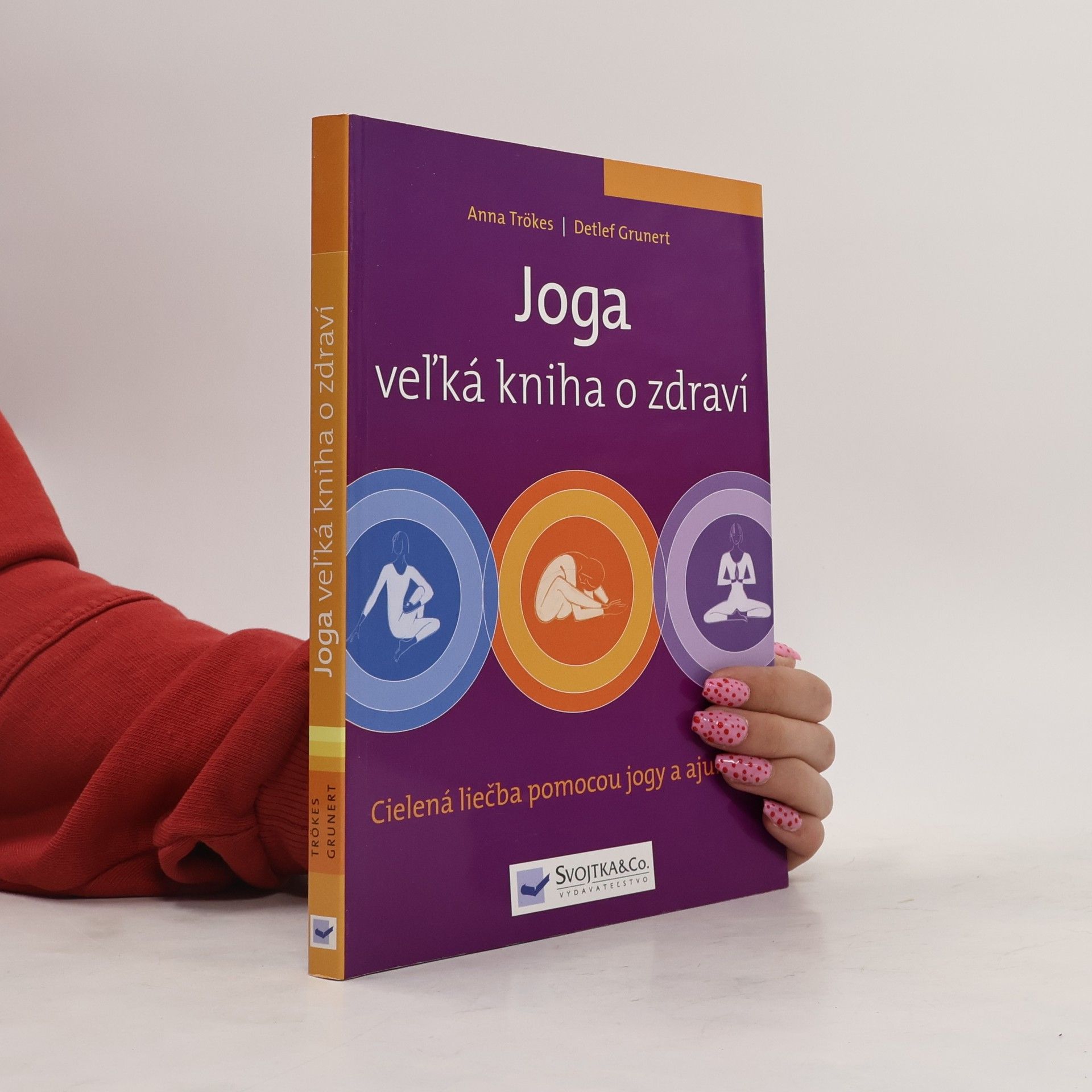Detlef Grunert Joga veľká kniha o zdraví