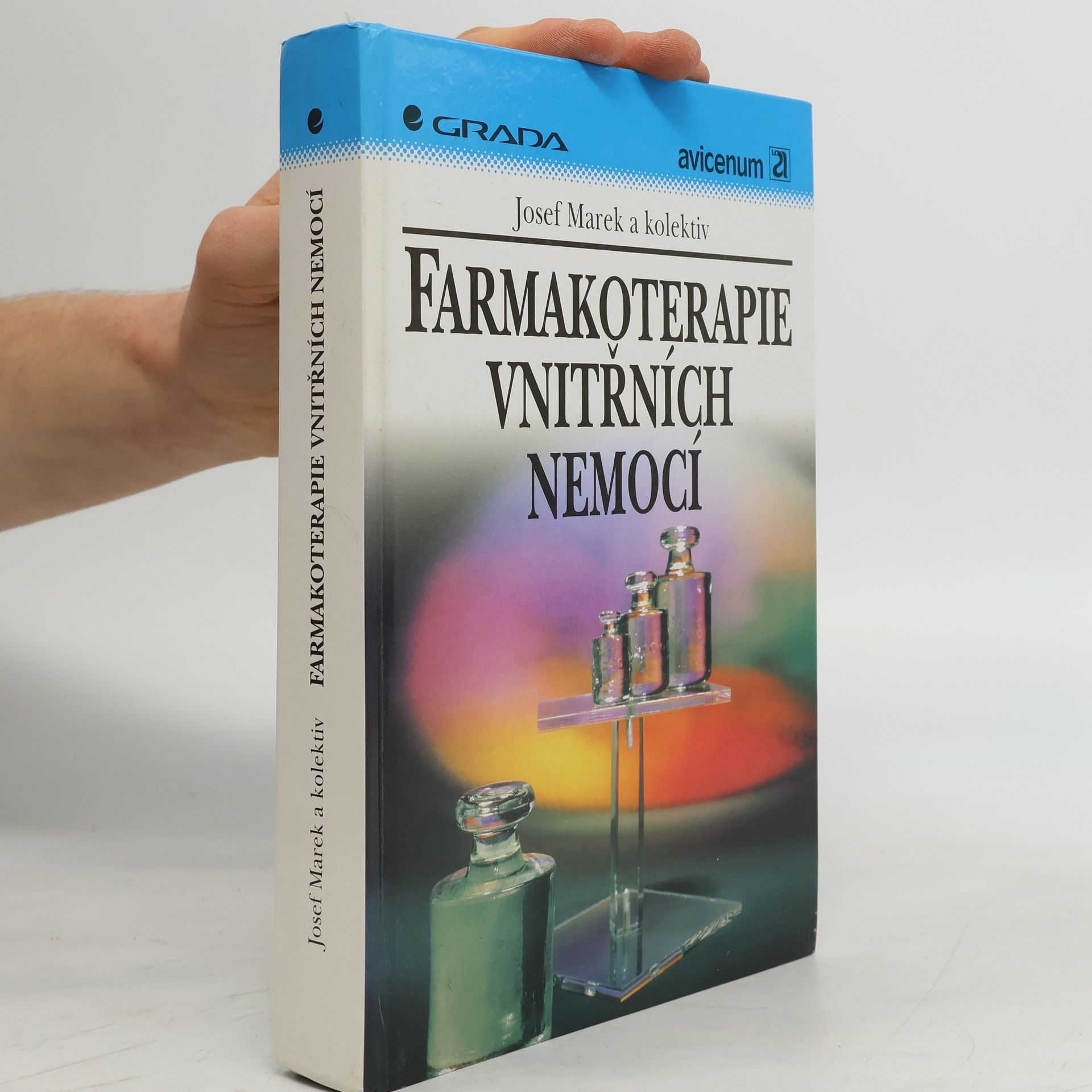 Josef Marek Farmakoterapie vnitřních nemocí