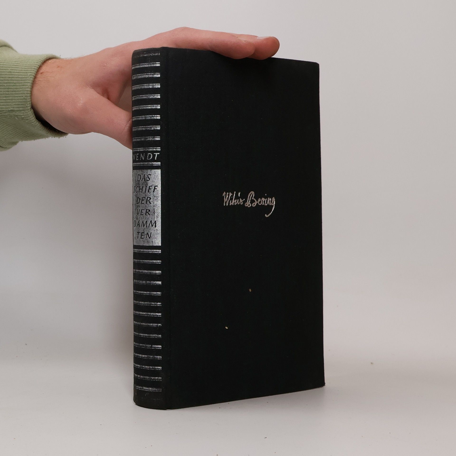 Herbert Wendt Das Schiff der Verdammten