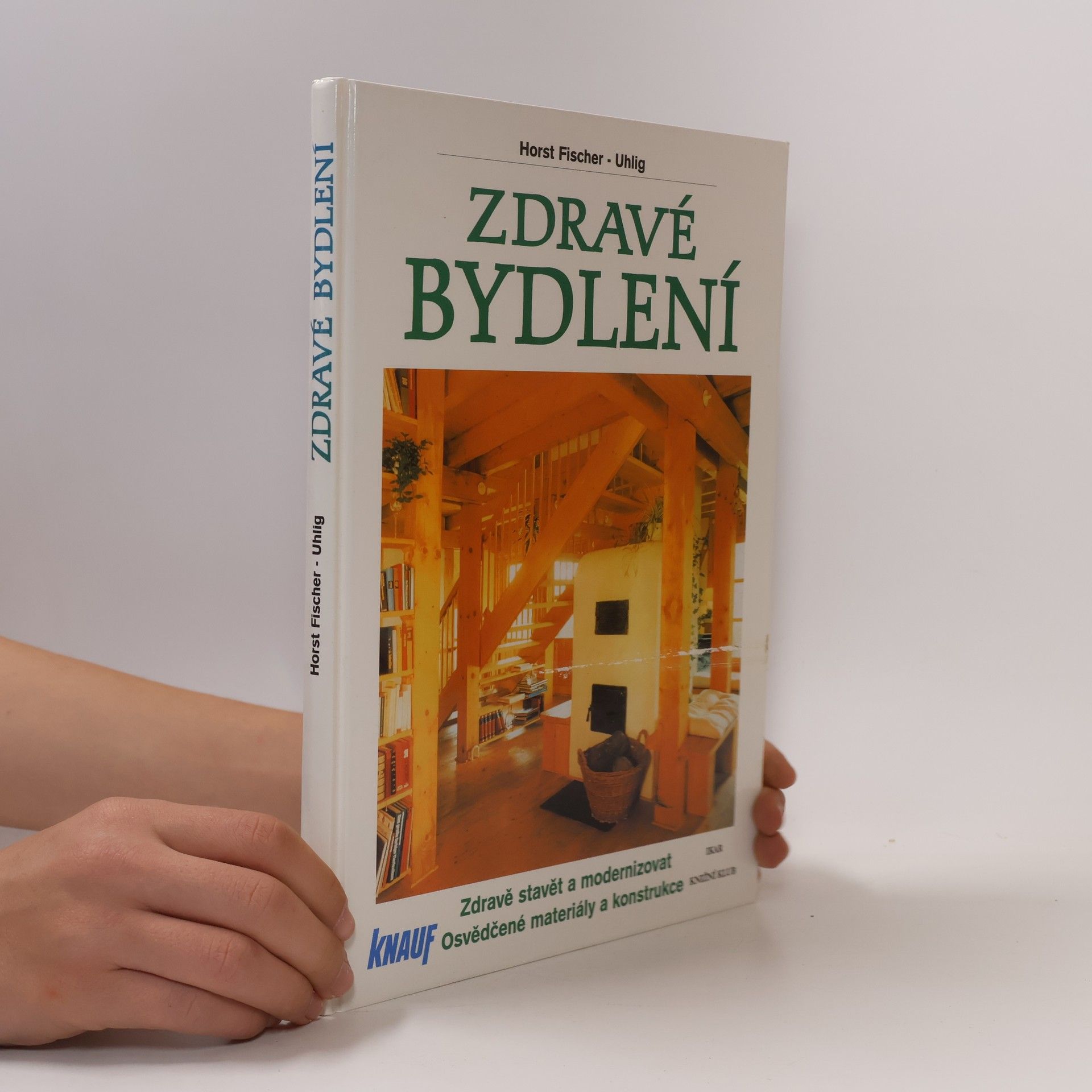 Horst Fischer Uhlig Zdravé bydlení