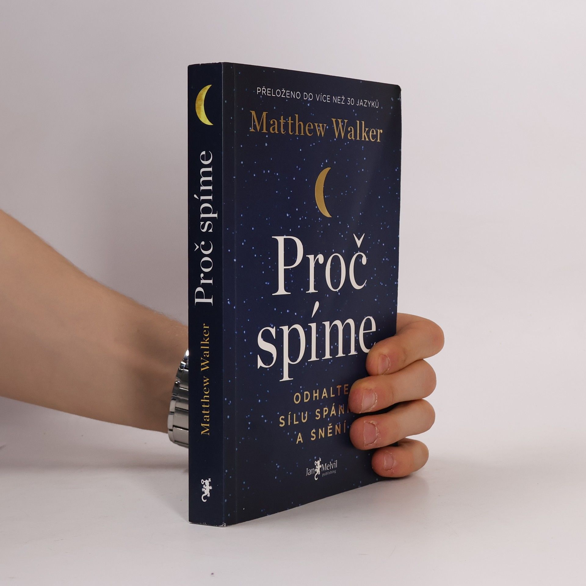 Matthew Walker Proč spíme