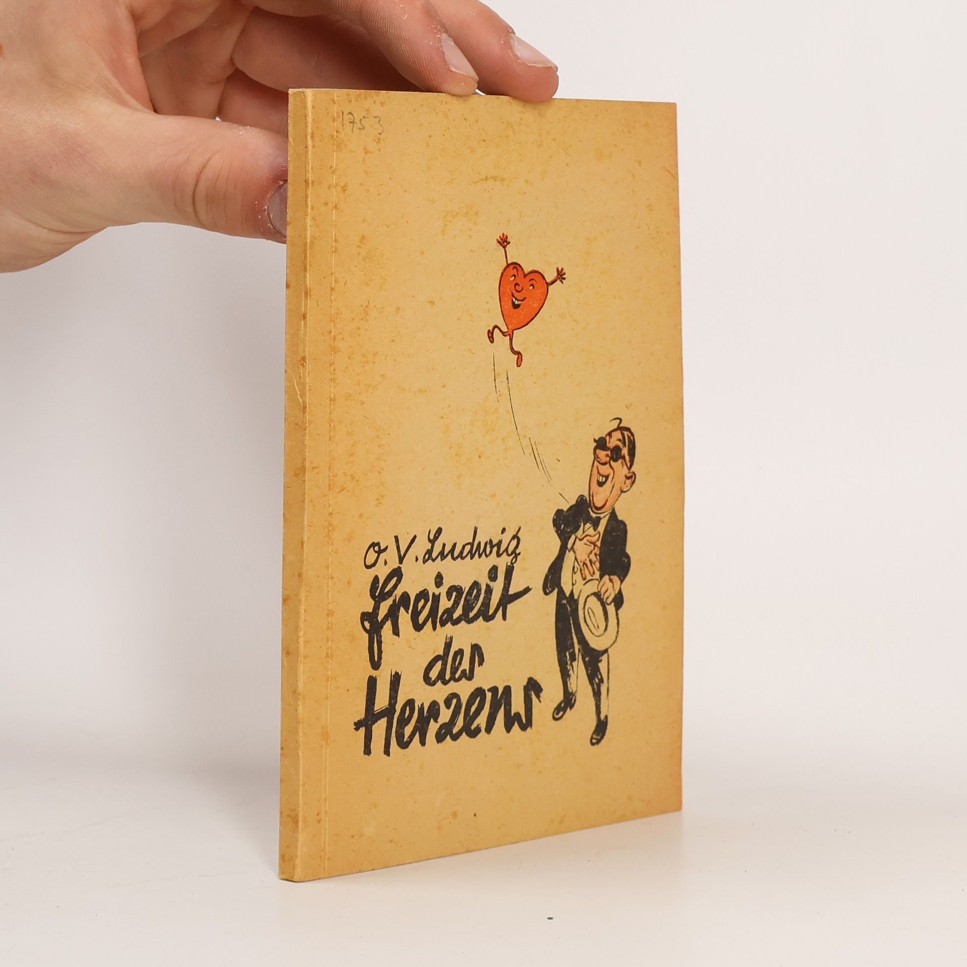 V. O. Ludwig Freizeit des herzens