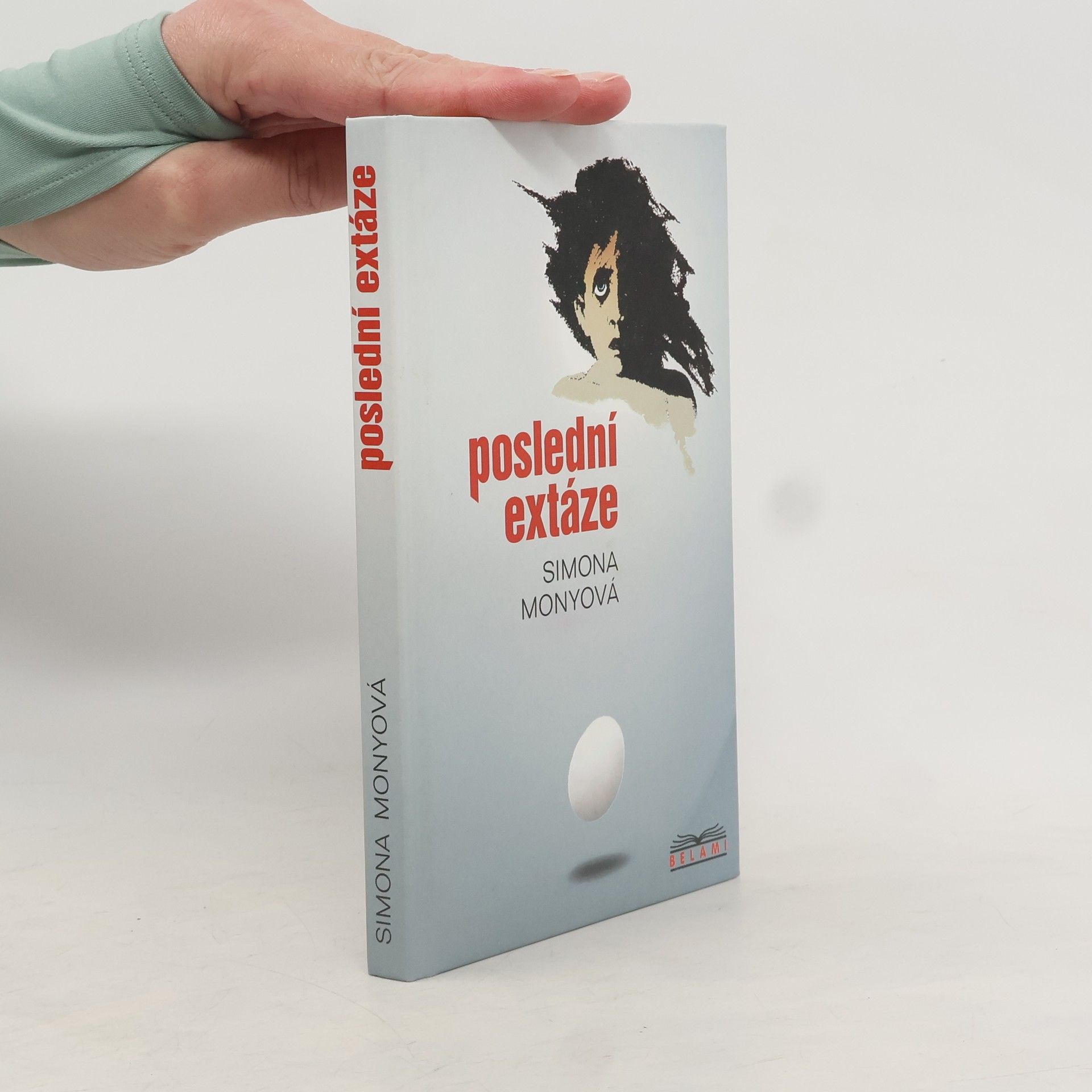 Simona Monyová Poslední extáze