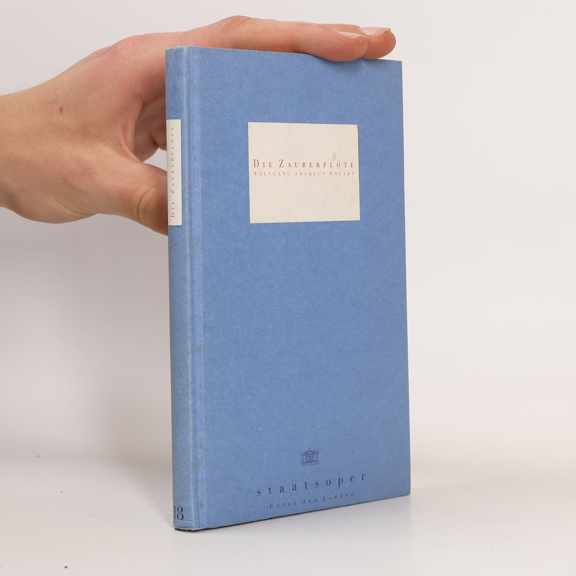 Wolfgang Amadeus Mozart Die Zauberflöte
