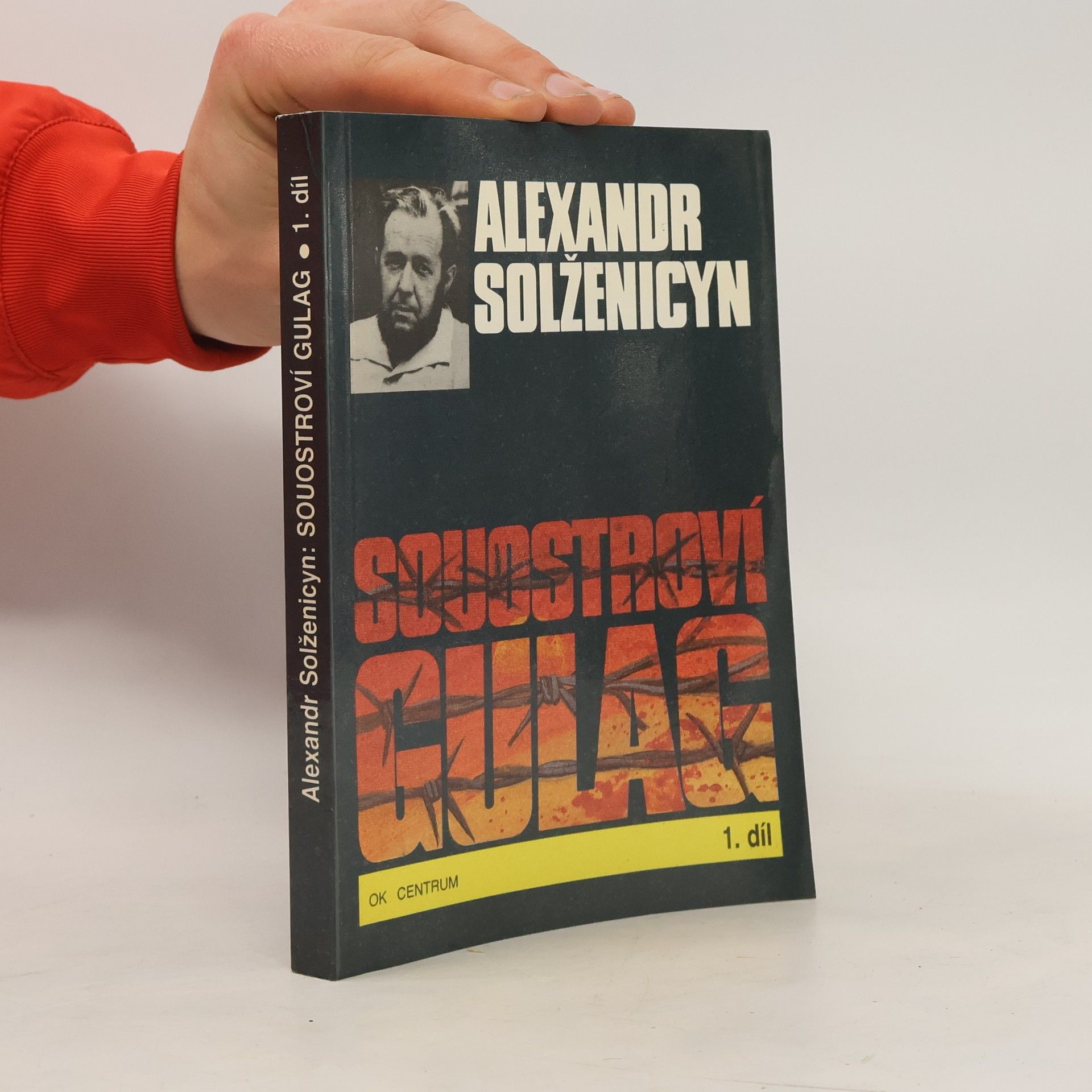 Aleksandr Isajevič Solženicyn Souostroví Gulag 1