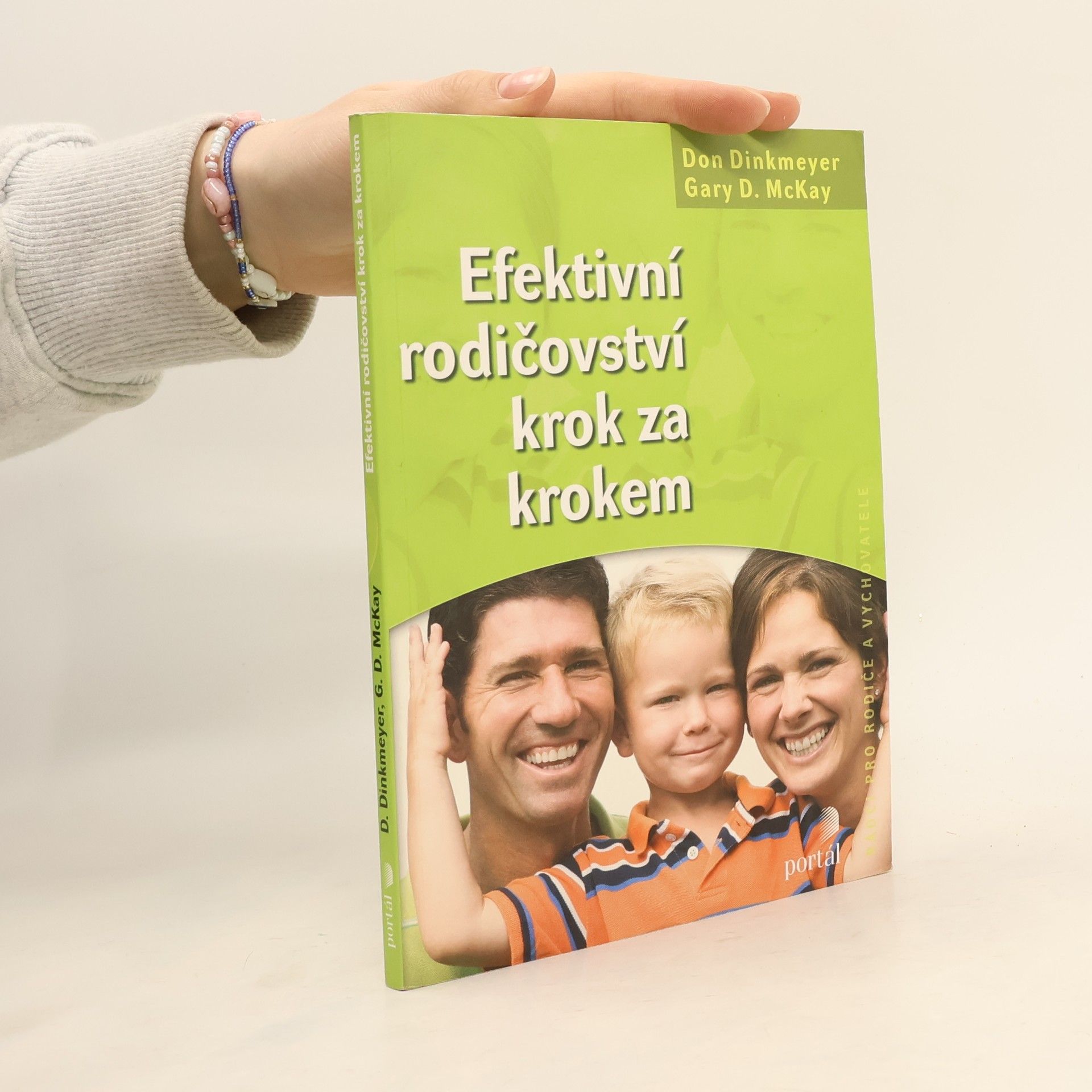 Don C. Dinkmeyer Efektivní rodičovství krok za krokem